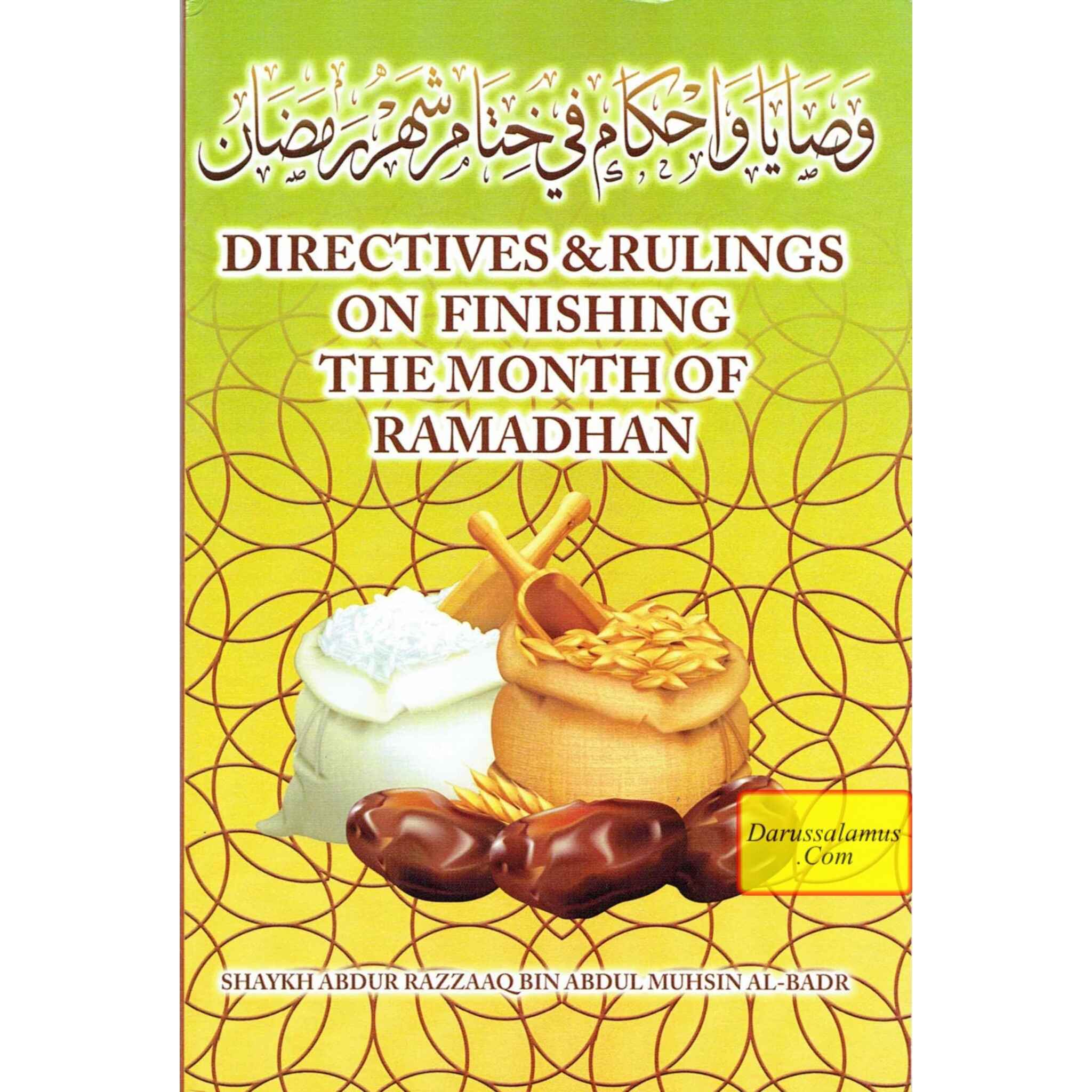Directives & Rulings on Finishing The Month of Ramadhan By Shaykh Abdur Razzaaq Bin Abdul Muhsin Al-Bad、mySite、topwebapps