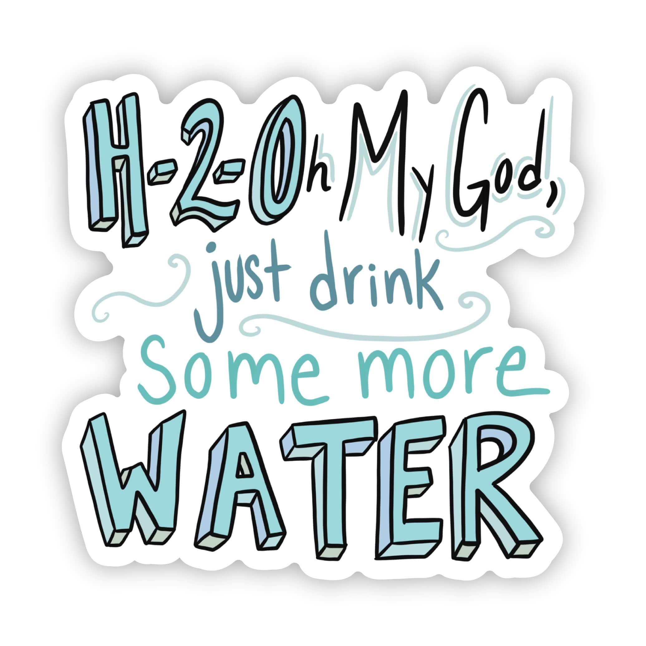  H-2-OMG Drink Some Water、mySite、ghnorth