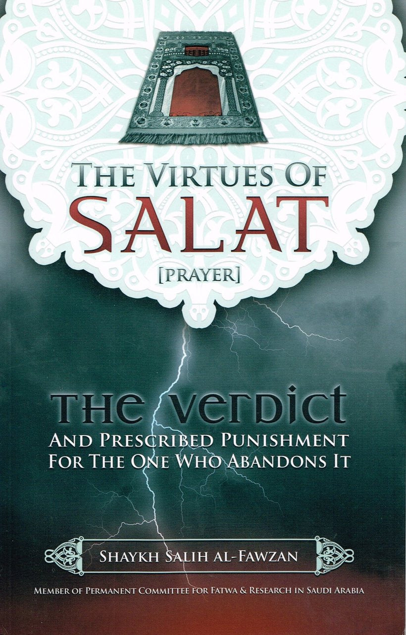 The Virtues of Salat (Prayer) By Shaykh Salih al Fawzan、mySite、topwebapps