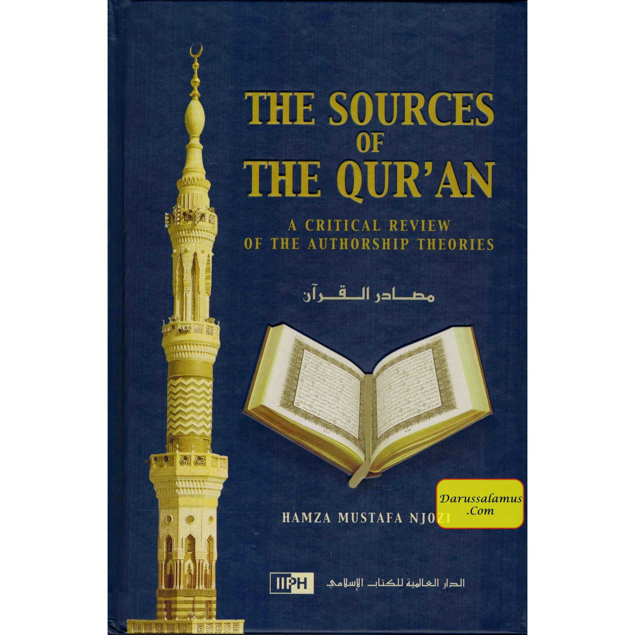 The Sources Of The Quran (A Critical Review Of The Authorship Theories) By Hamza Musataf Njozi、mySite、topwebapps