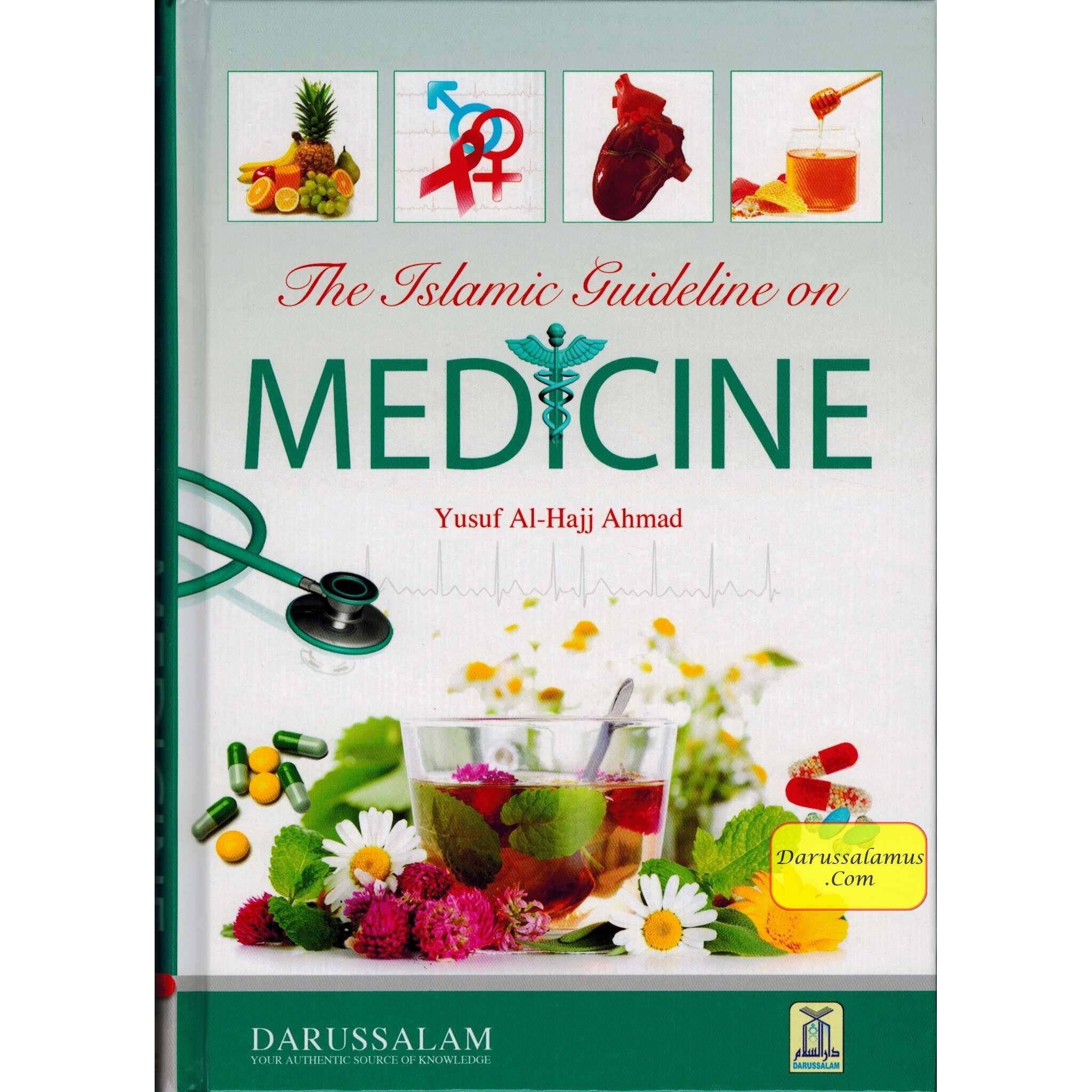 The Islamic Guideline on Medicine By Yusuf Al-Hajj Ahmad、mySite、topwebapps
