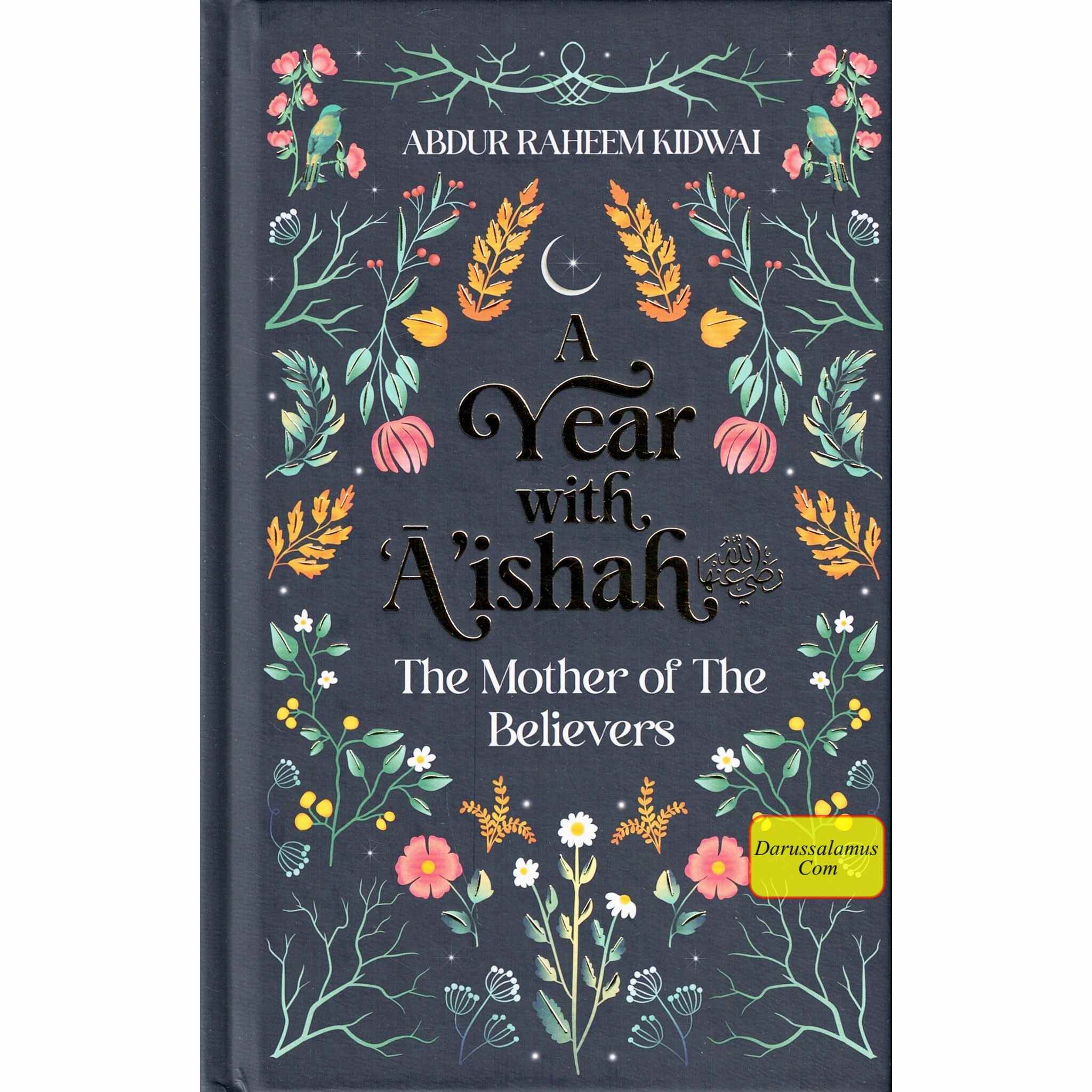 A Year with A'ishah (RA): The Mother of the Believers、mySite、topwebapps