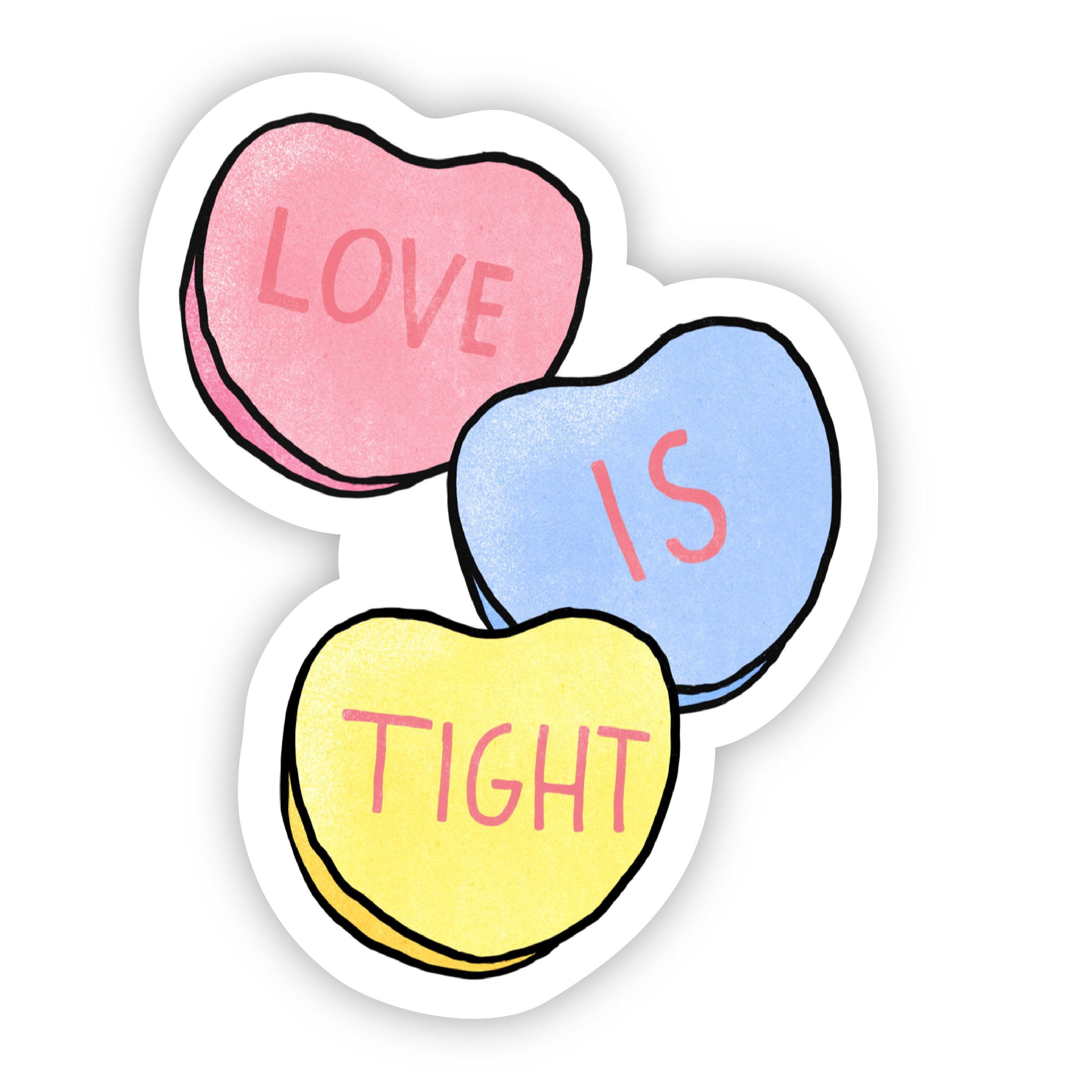  Love is Tight Sticker、mySite、elrpsem3k