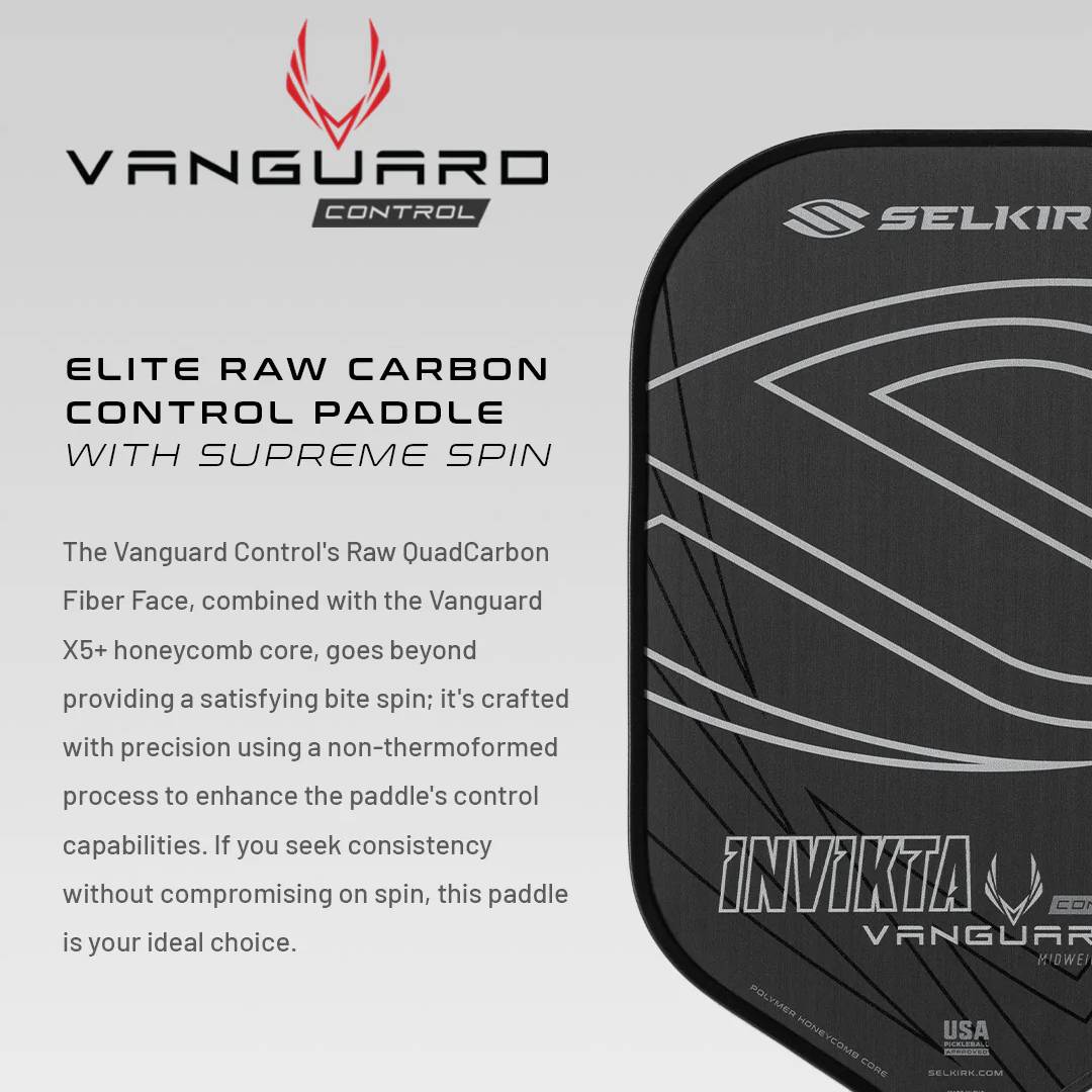 Selkirk Vanguard Control Invikta