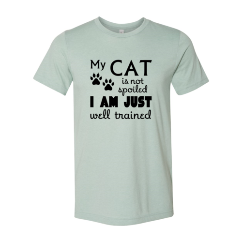 My Cat Is Not Spoiled T-Shirt、mySite、camillekostekn