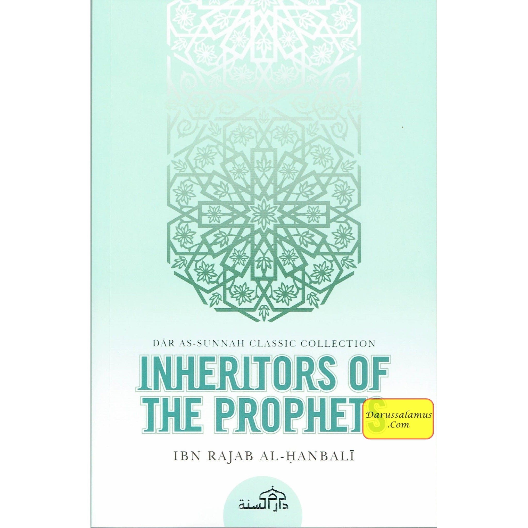 Inheritors Of Prophets By Ibn Rajab Al-Hanbali、mySite、topwebapps