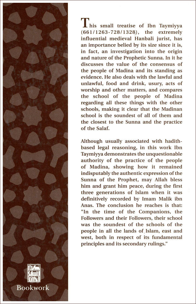 The Madinan Way : The Soundness of the Basic Premises of the School of the People of Madina By Ibn Taymiyya、mySite、topwebapps