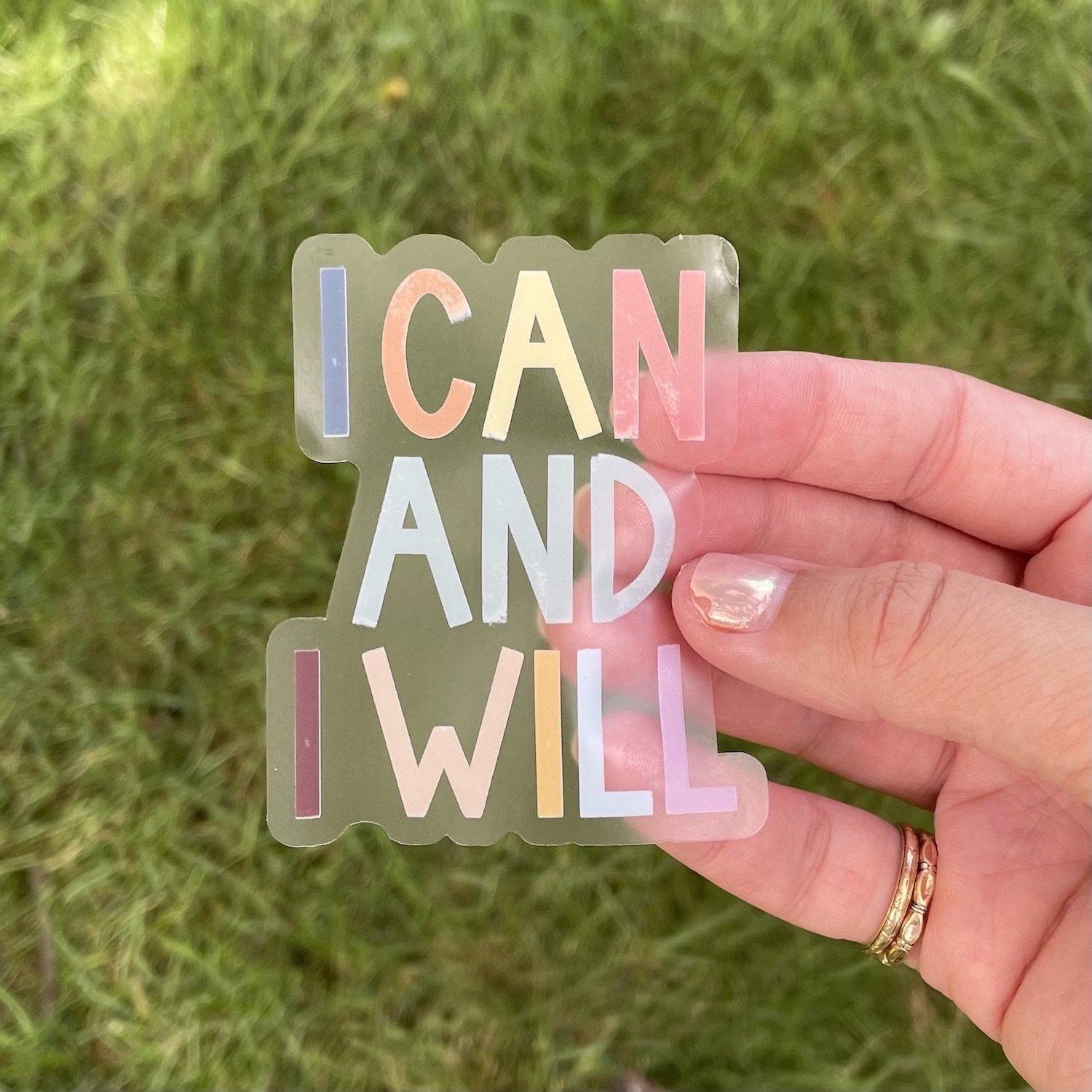  I Can and I Will Positivity Lettering Clear Sticker、mySite、elrpsem3k