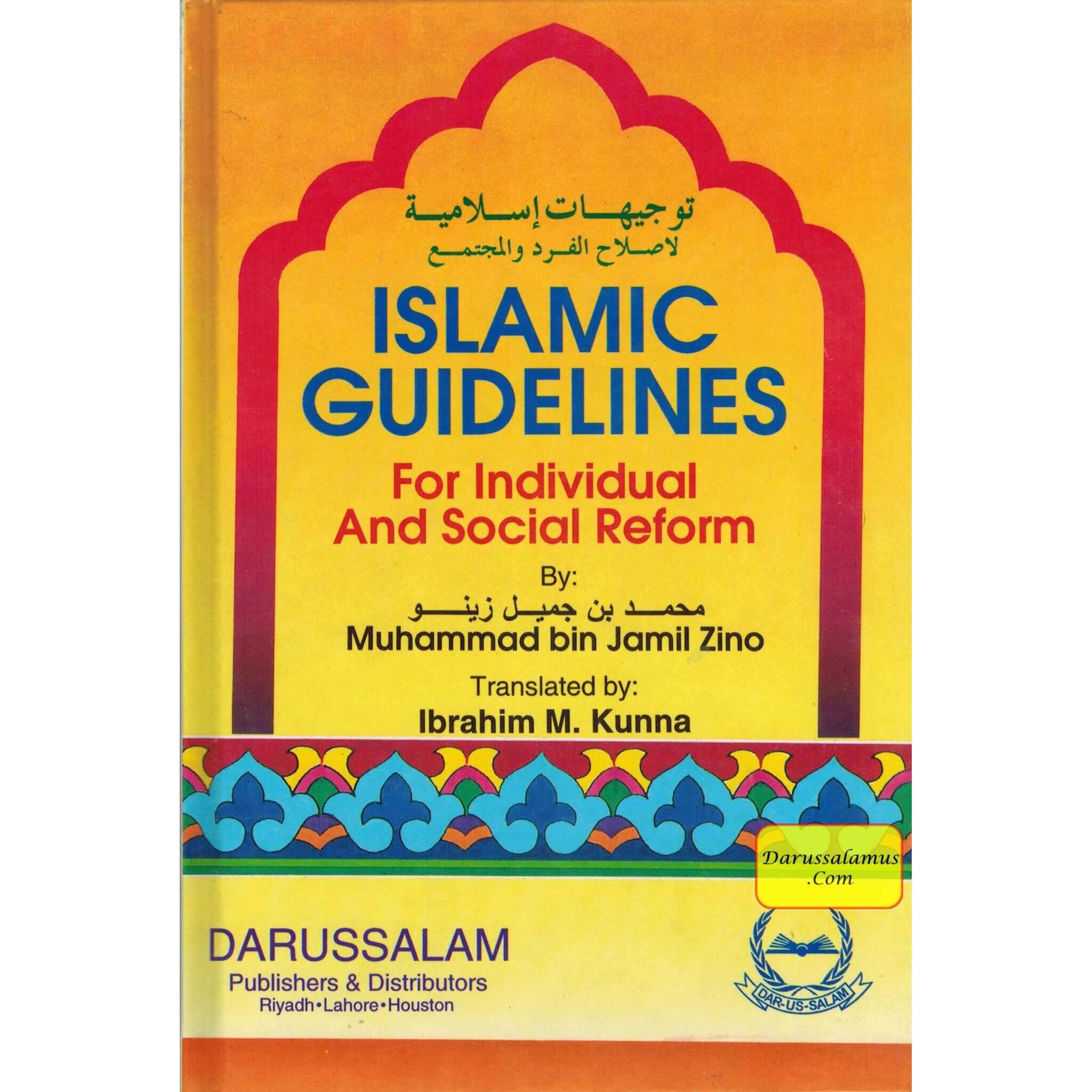 Islamic Guidelines for Individual & Social Reforms By Muhammad bin Jamil Zino、mySite、topwebapps