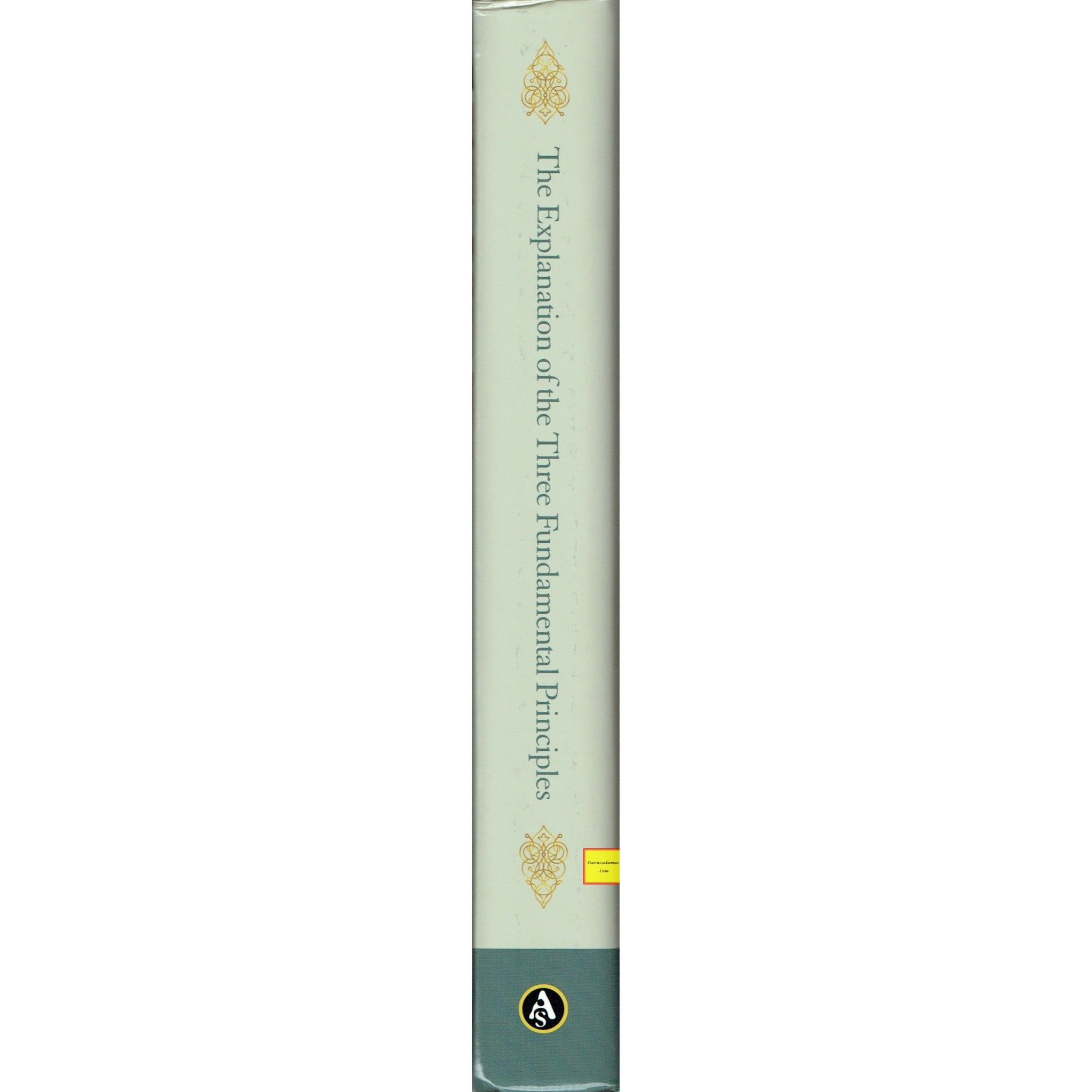 The Explanation of the Three Fundamental Principles By Shaykh Salih Al Fawzan (Hardcover)、mySite、topwebapps