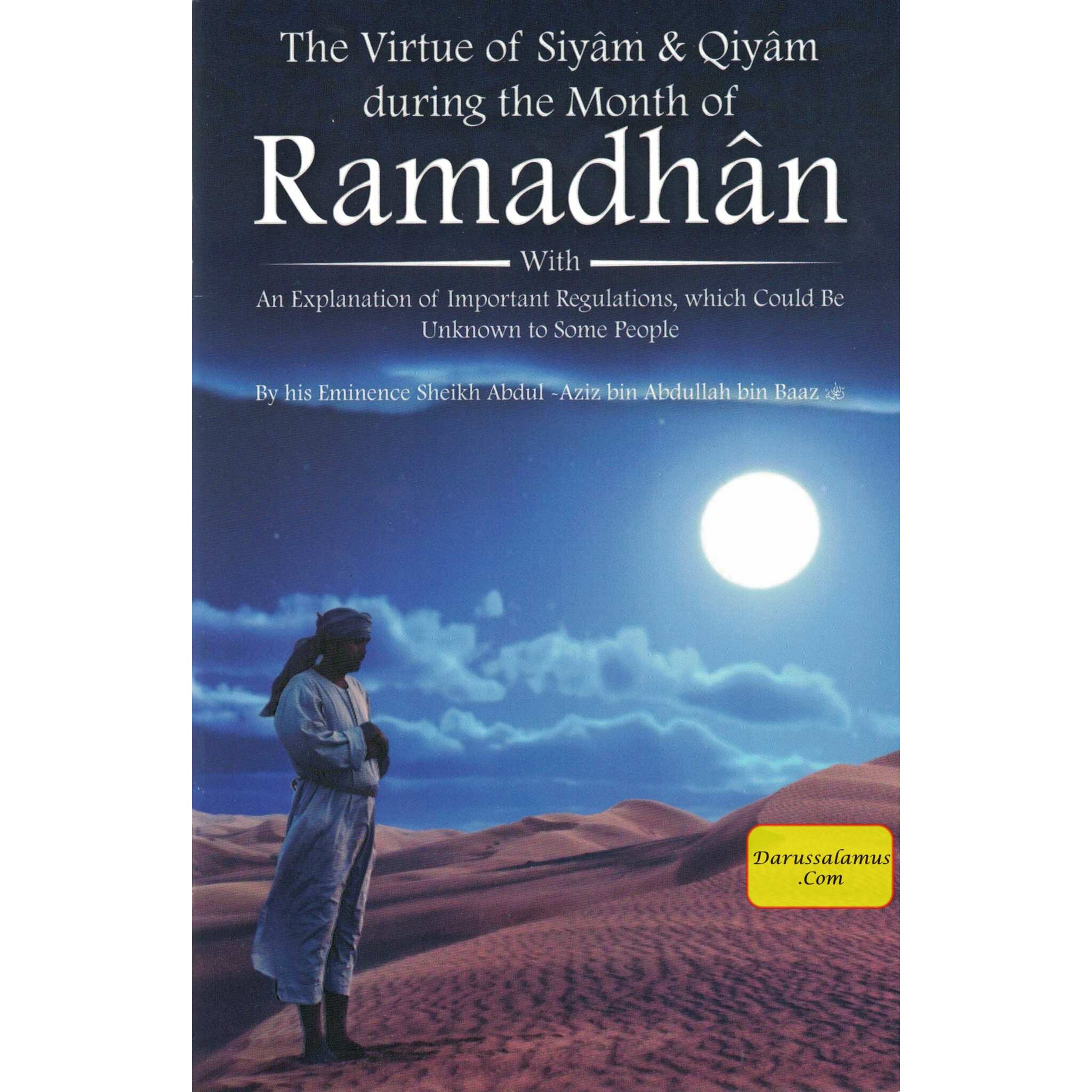 The Virtue of Siyam & Qiyam During the Month of Ramamdan、mySite、topwebapps