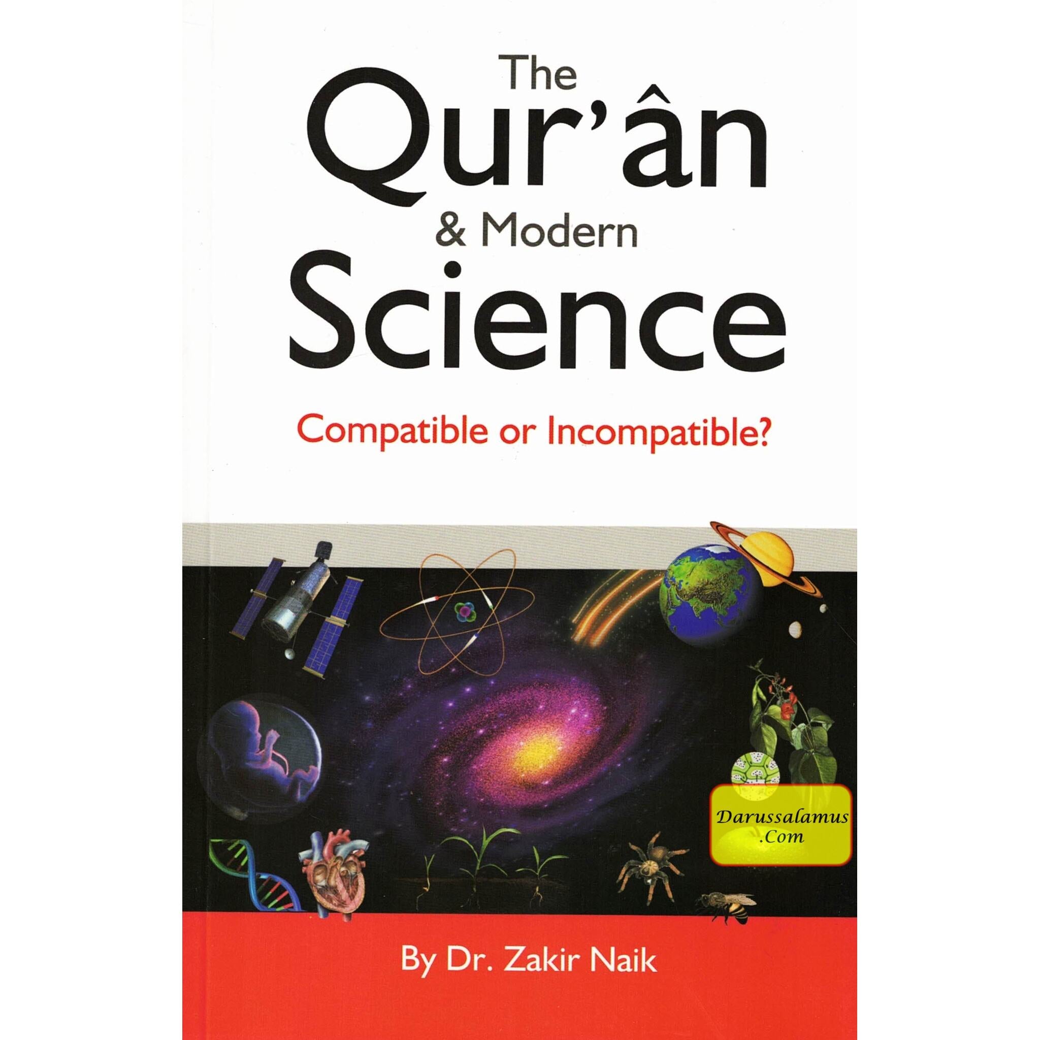Quran & Modern Science - Compatible or Incompatible? By Zakir Naik、mySite、topwebapps