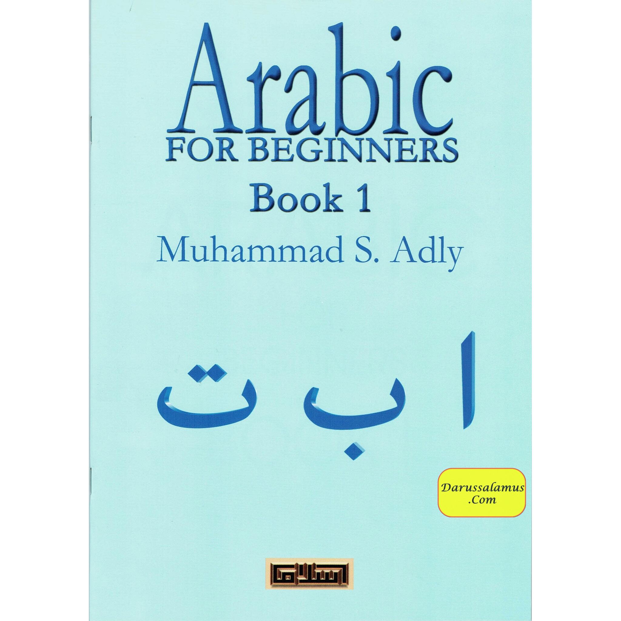 Arabic for Beginners Book 1 By Muhammad S. Adly、mySite、topwebapps