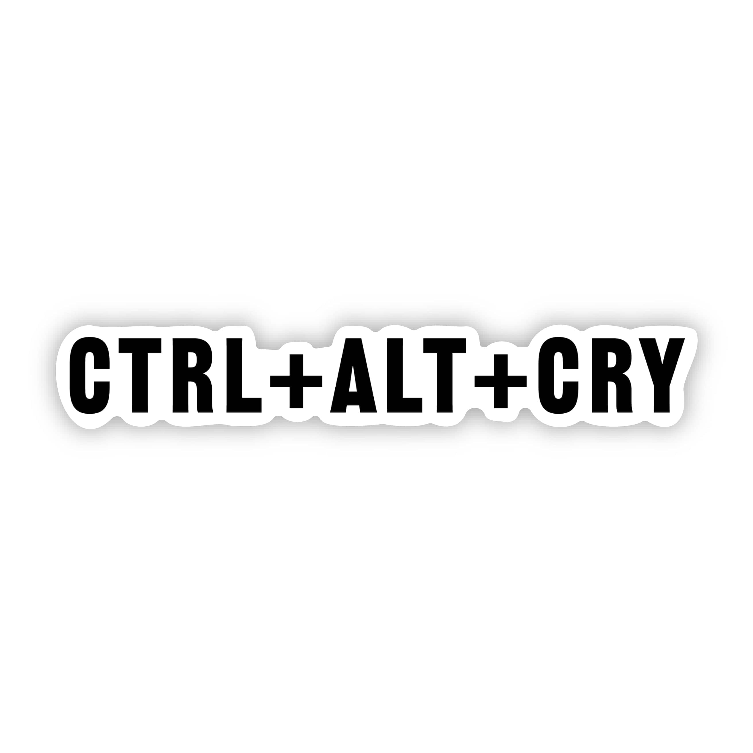  CTRL ALT CRY Funny Work Sticker、mySite、elrpsem3k
