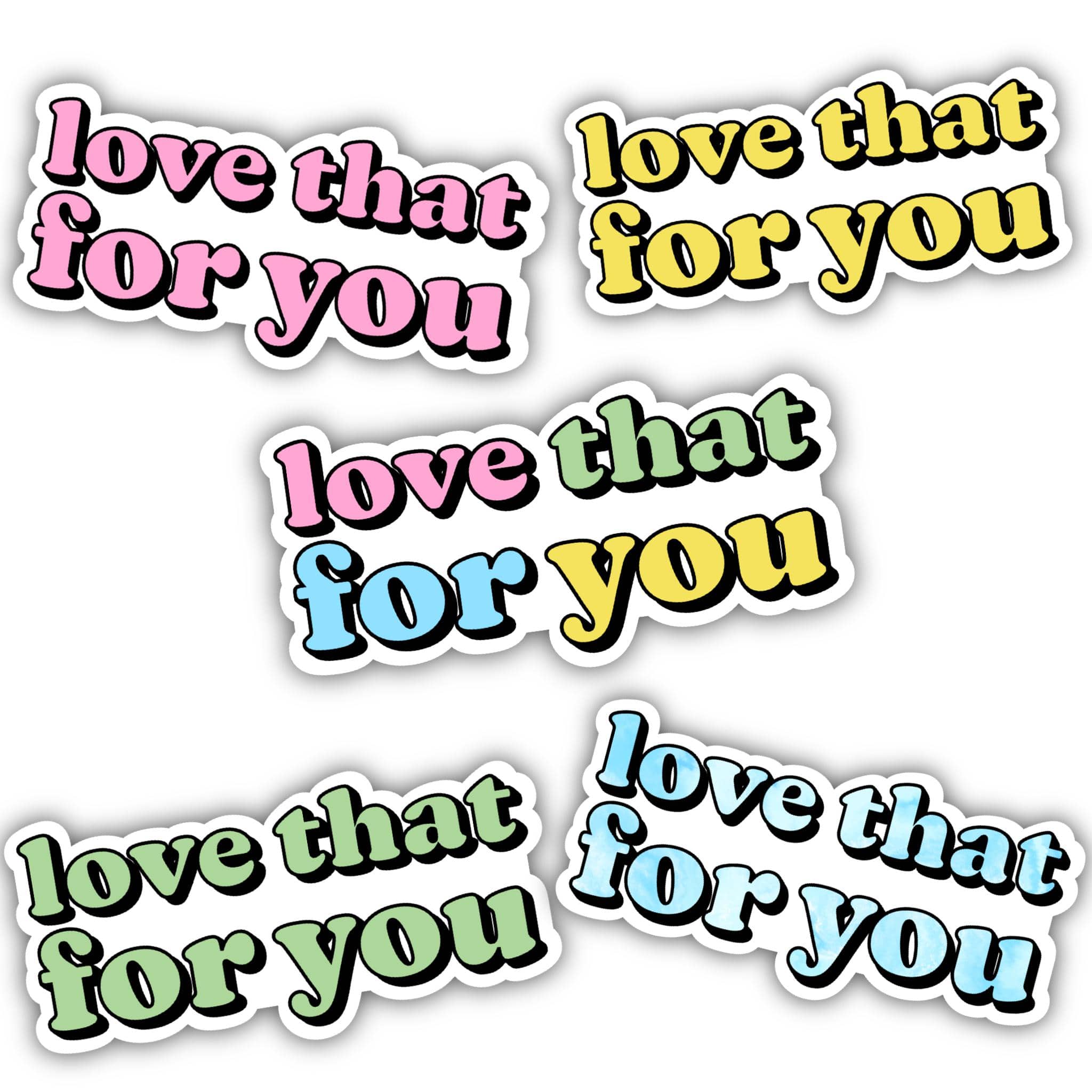  Love That For You Lettering Aesthetic Sticker 5 Pack、mySite、elrpsem3k