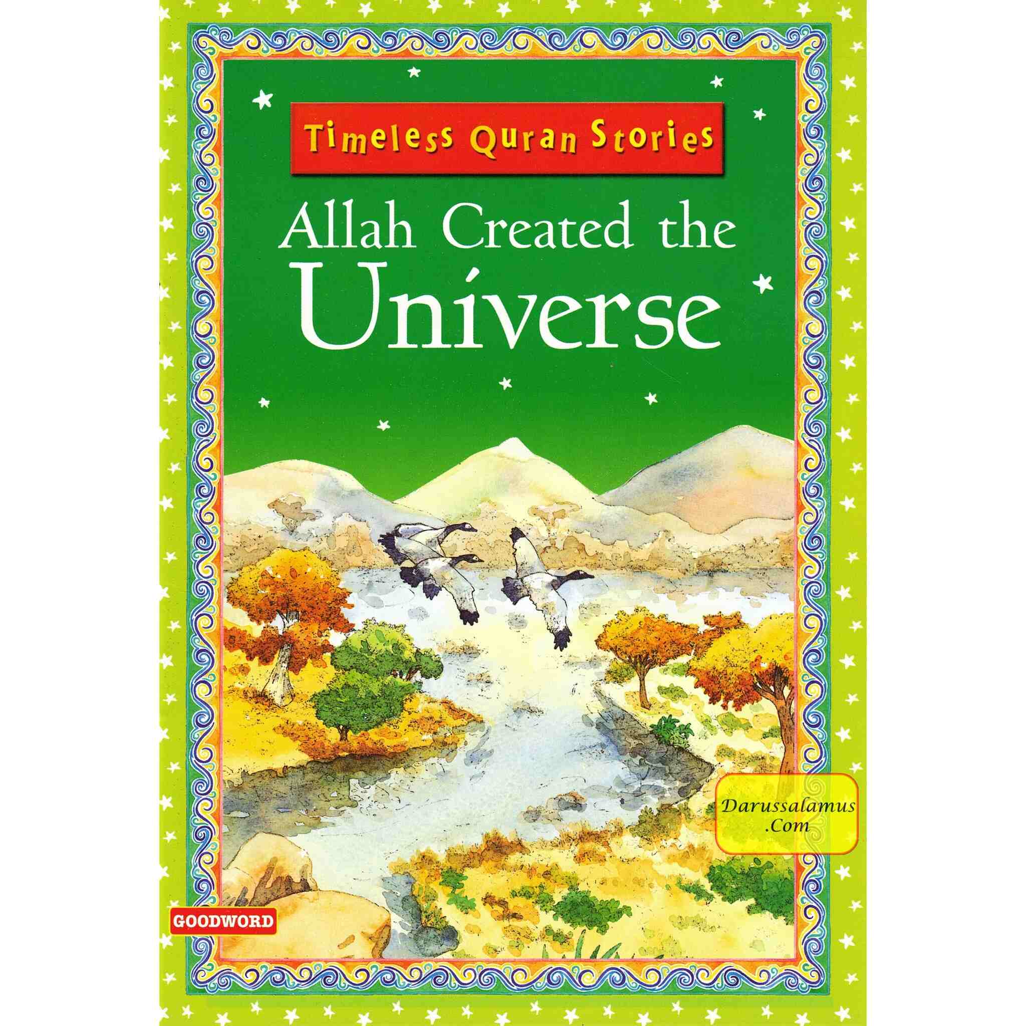 Allah Created the Universe (Timeless Quran Stories) By Saniyasnain Khan、mySite、topwebapps