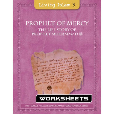Living Islam - Worksheets 3: Prophet of Mercy: The Life Story of Prophet Muhammad (s)、mySite、topwebapps