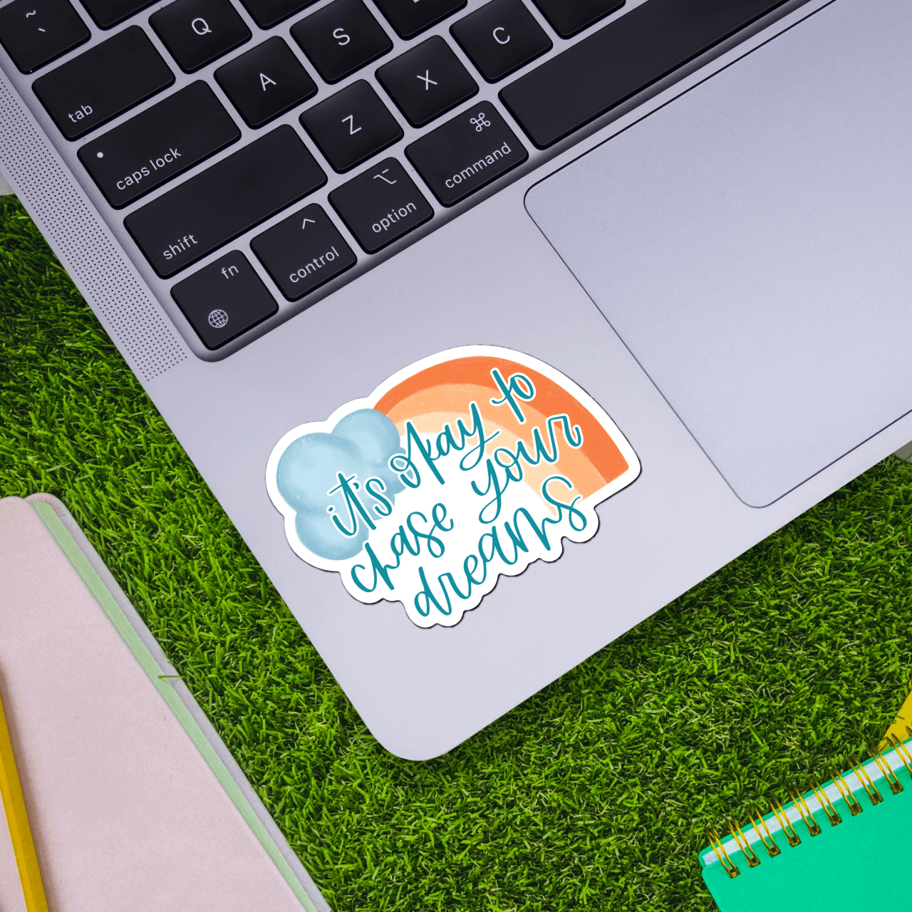  It's Okay To Chase Your Dreams Sticker、mySite、ghnorth