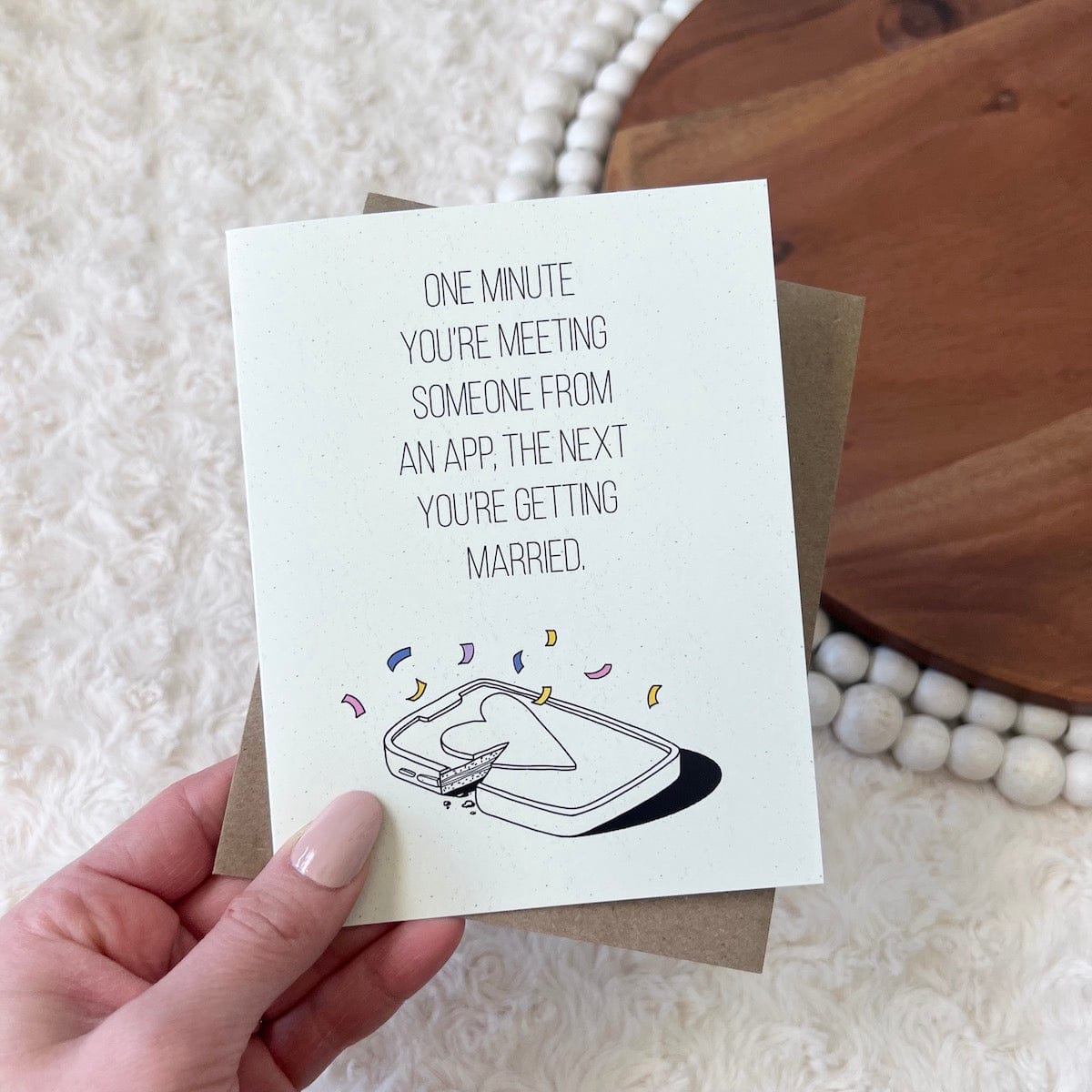  One Minute You're Meeting Someone From An App Wedding Card、mySite、ghnorth