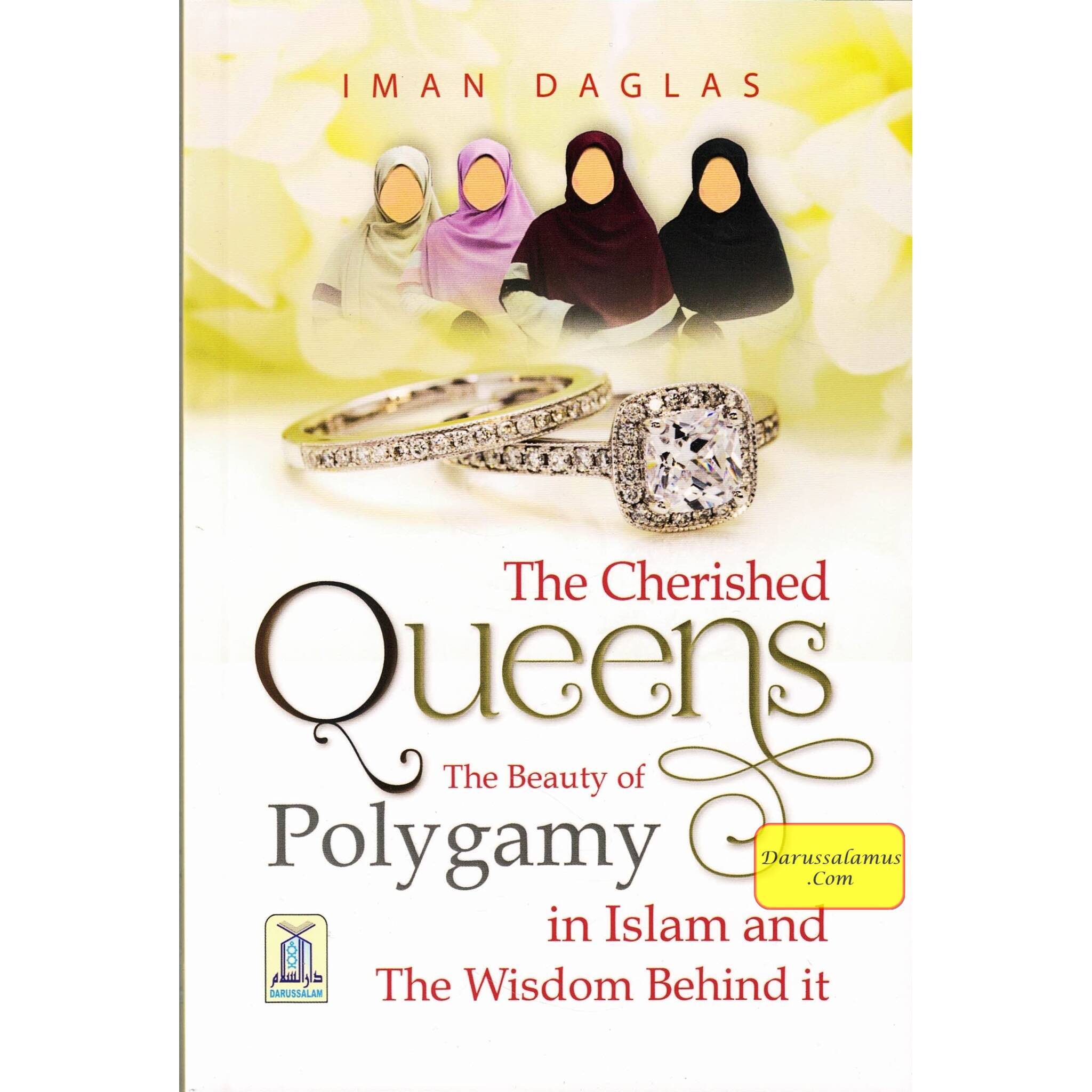 The Cherished Queens The Beauty of Polygamy By Iman Daglas、mySite、topwebapps
