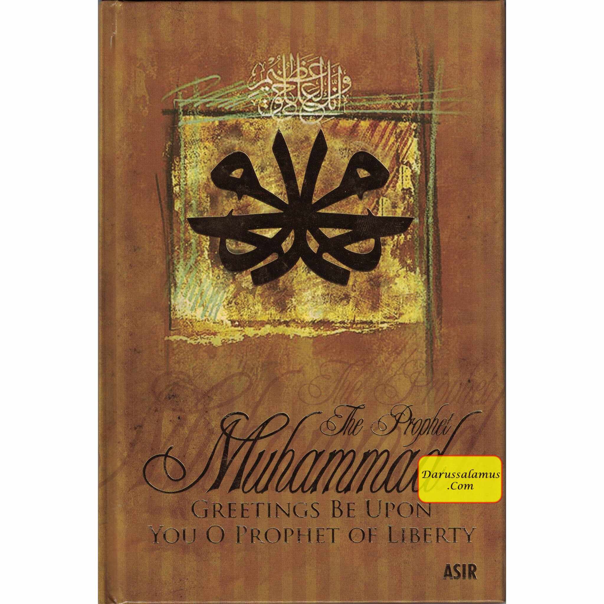 The Prophet Muhammad Greetings Be Upon You O Prophet of Liberty By Imam Nawawi、mySite、topwebapps