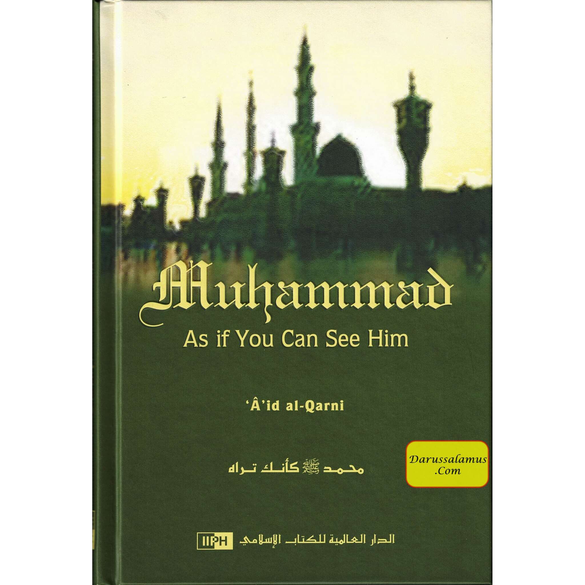Muhammad As If You Can See Him By A'id al-Qarni、mySite、topwebapps