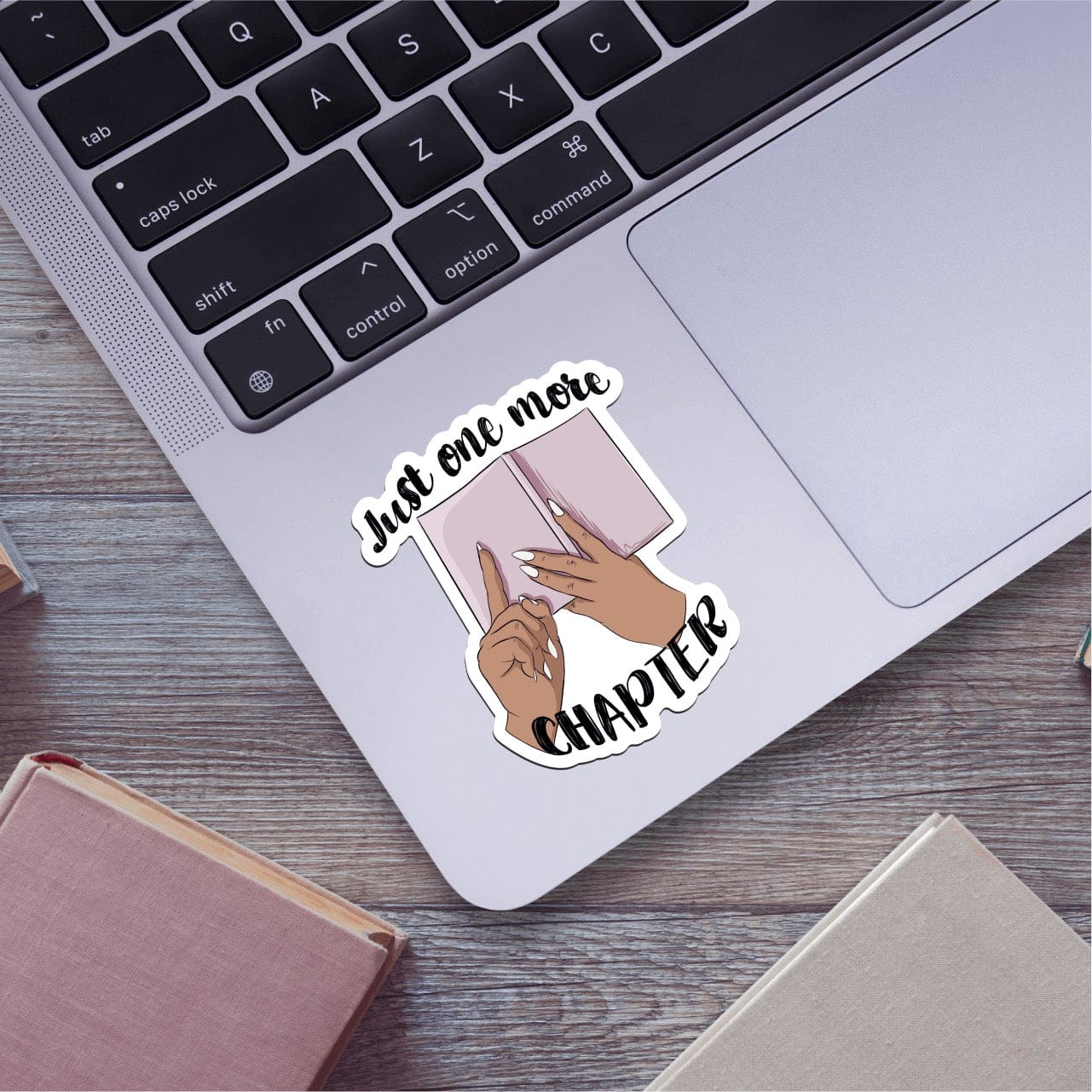  Just One More Chapter Sticker、mySite、ghnorth