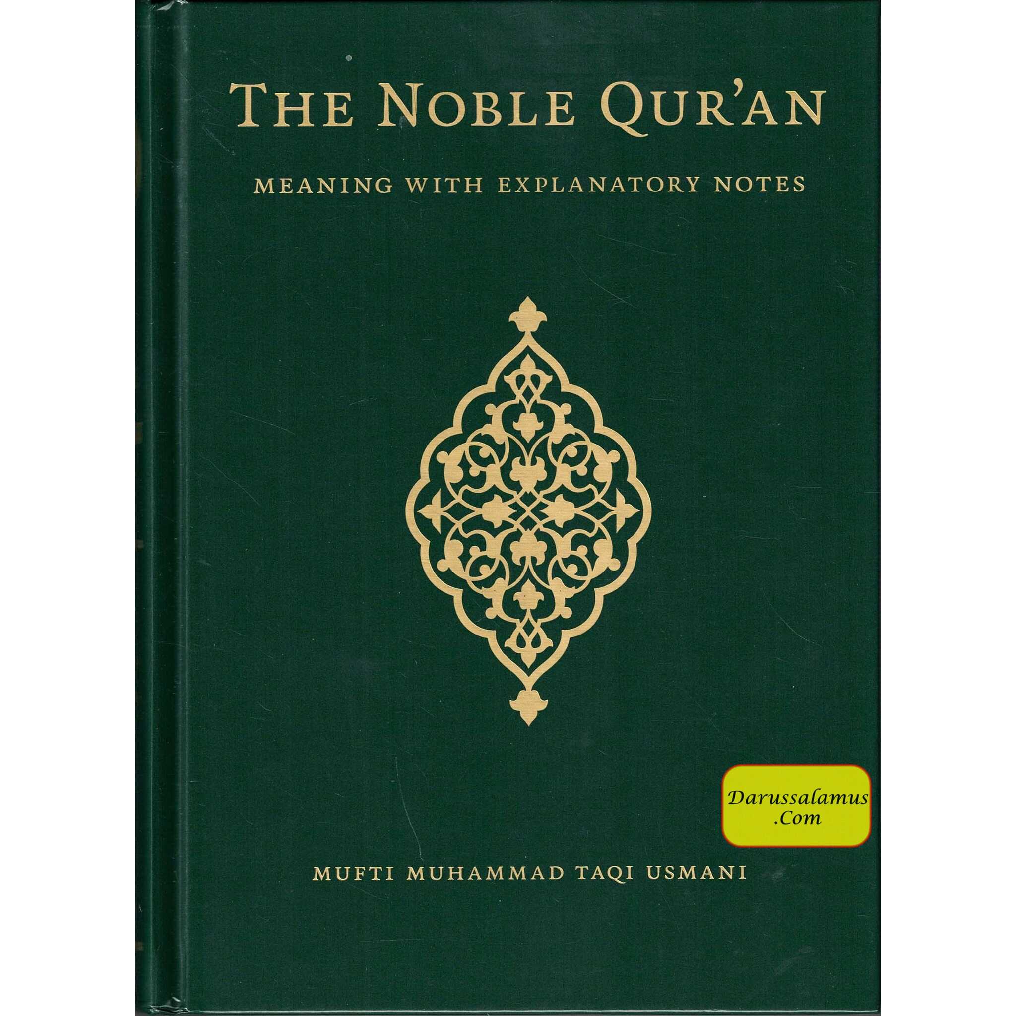 The Noble Qur’an,Meaning with Explanatory Notes By Mufti Muhammad Taqi Usmani、mySite、topwebapps