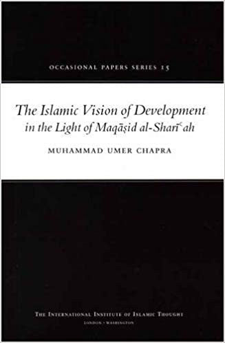 The Islamic Vision of Development in the Light of Maqasid al-Shari'ah、mySite、topwebapps