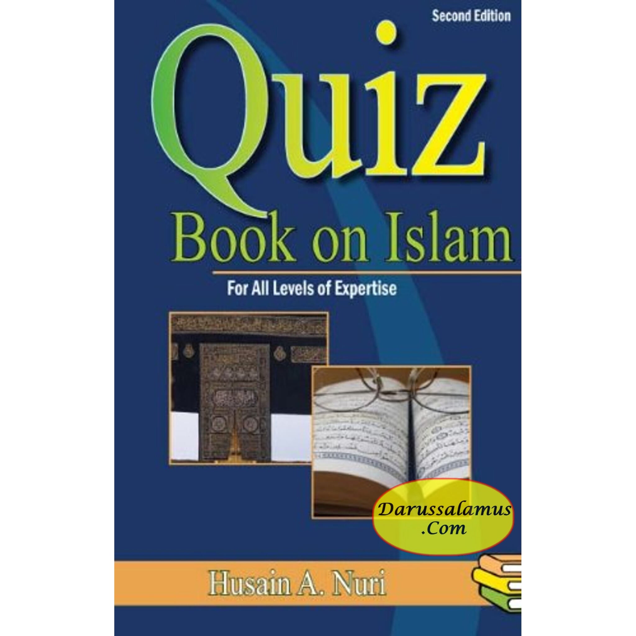 Quiz Book on Islam for All Levels of Expertise By Husain Nuri、mySite、topwebapps