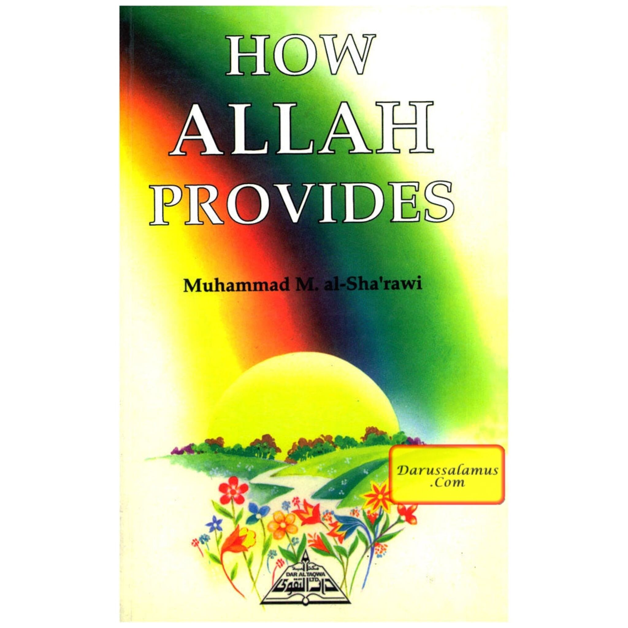 How Allah Provides By Muhammad Al-Sha'rawi、mySite、topwebapps