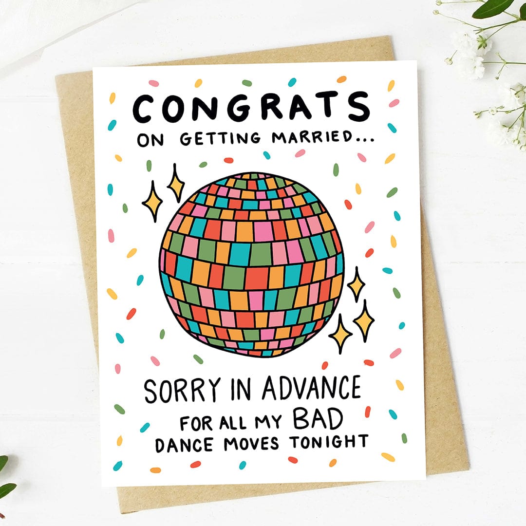  Sorry in advance for all my bad dance moves Wedding Card、mySite、elrpsem3k