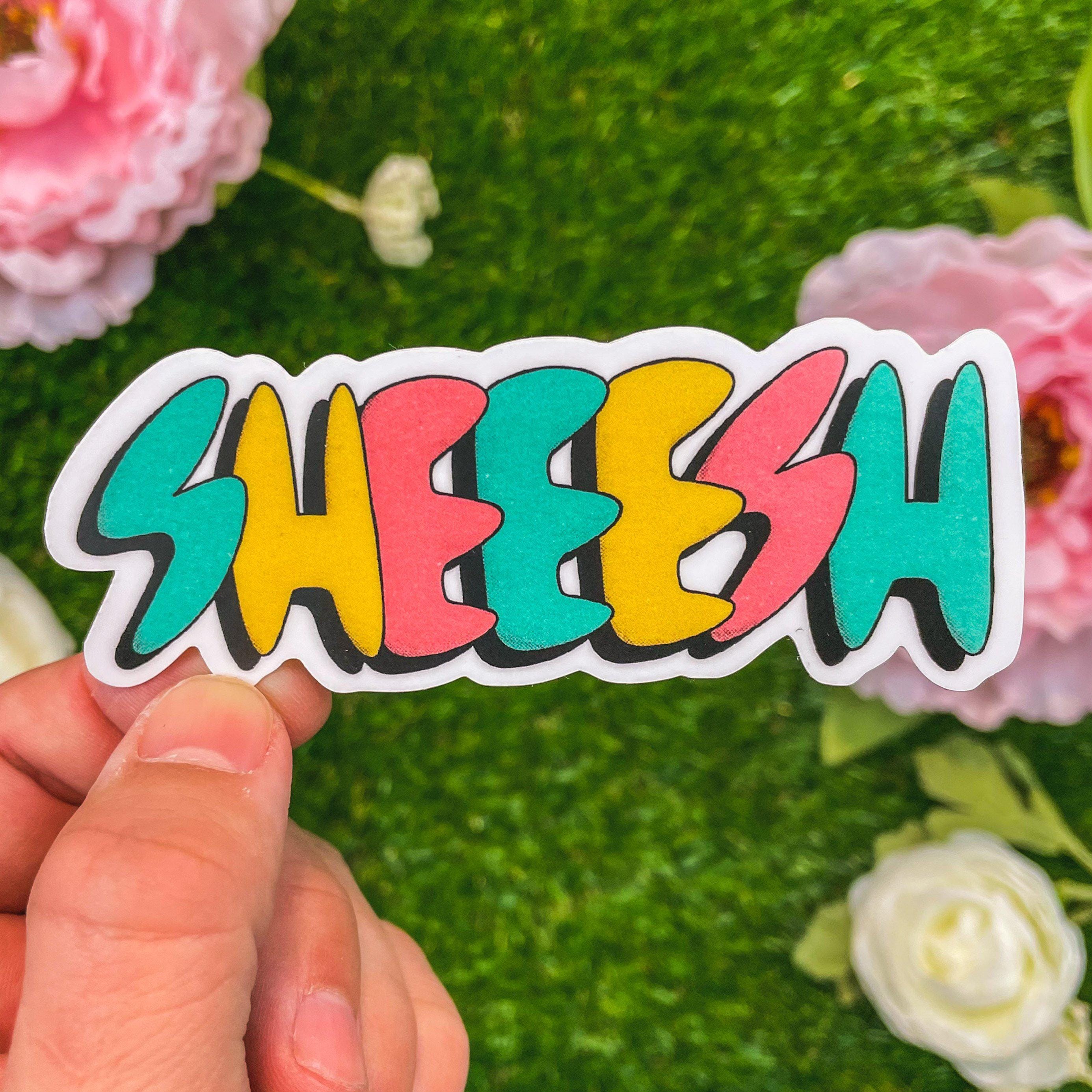  Sheeesh Lettering Sticker、mySite、elrpsem3k