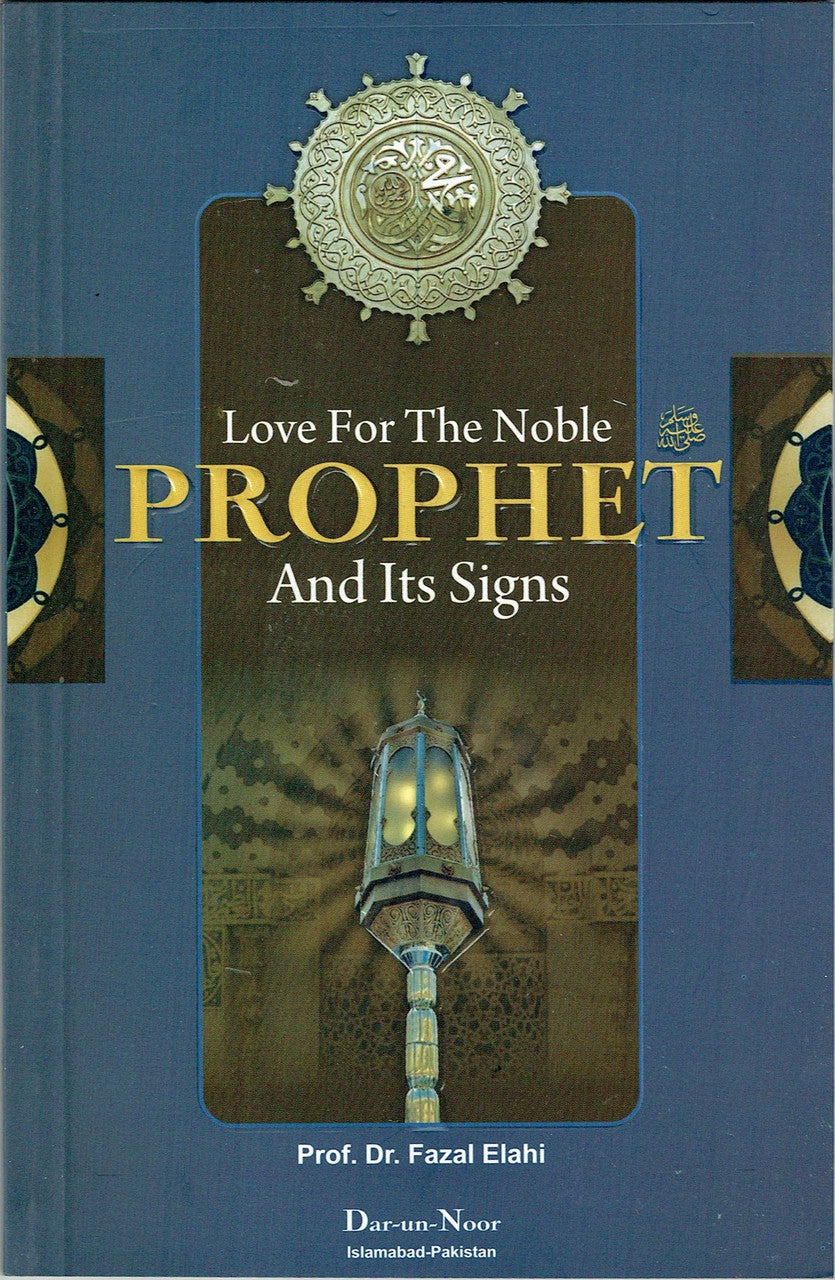 Love For The Noble Prophet And Its Sign By Prof Dr Fazal Elahi、mySite、topwebapps