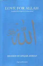 Love For Allah By Shaykh Zulfiqar Ahmad、mySite、topwebapps
