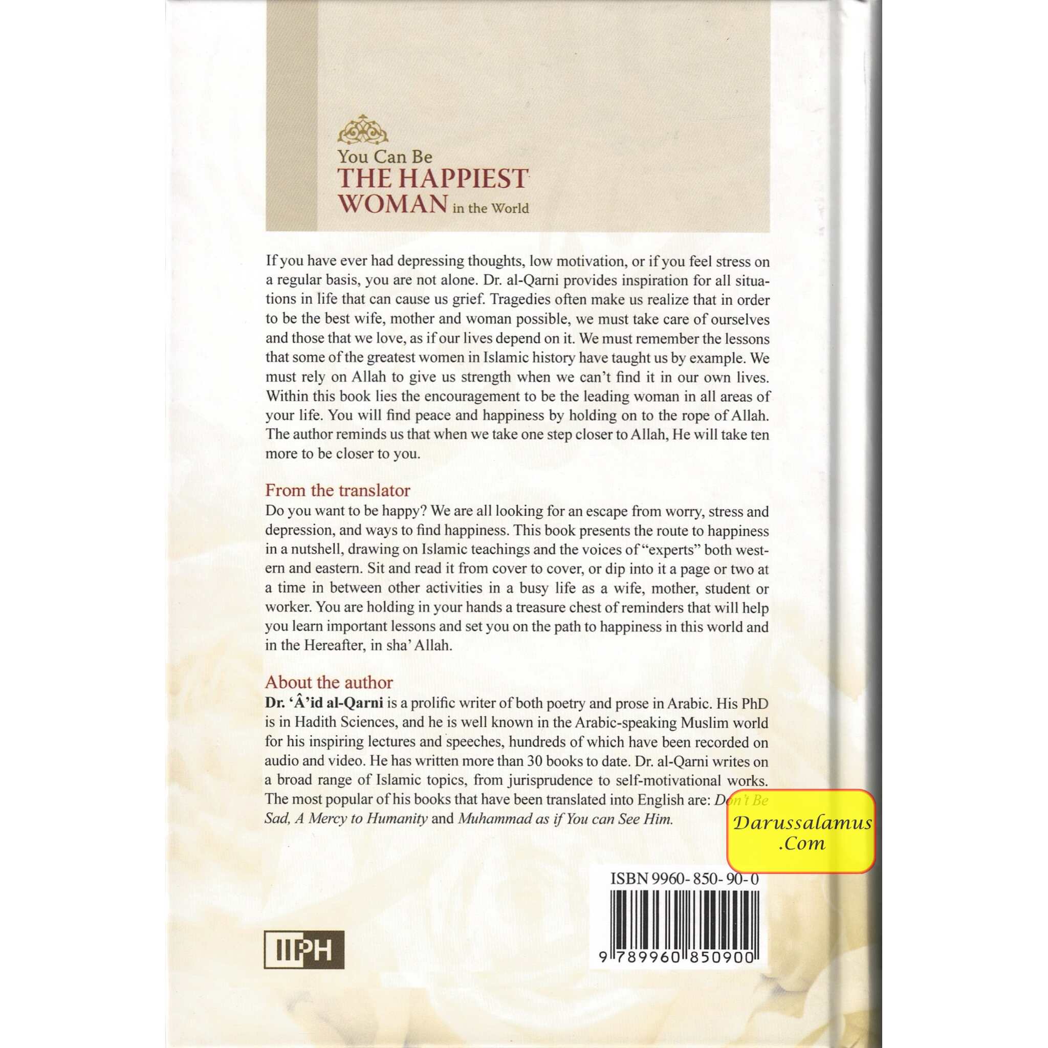 You Can Be The Happiest Woman in The World A Treasure Chest of Reminders By Dr. Aaidh Ibn Abdullah Al-Qarni (Hardcover)、mySite、topwebapps