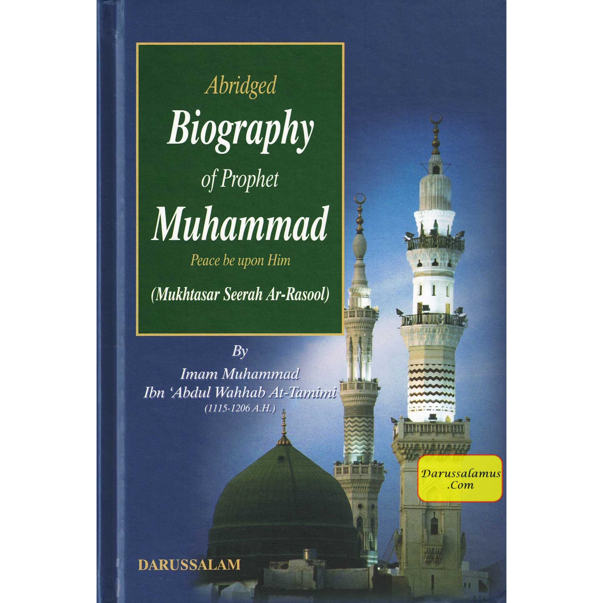 Abridged Biography of Prophet Muhammad (S) By Imam Muhammad Ibn Abdul Wahhab At-Tamimi、mySite、topwebapps