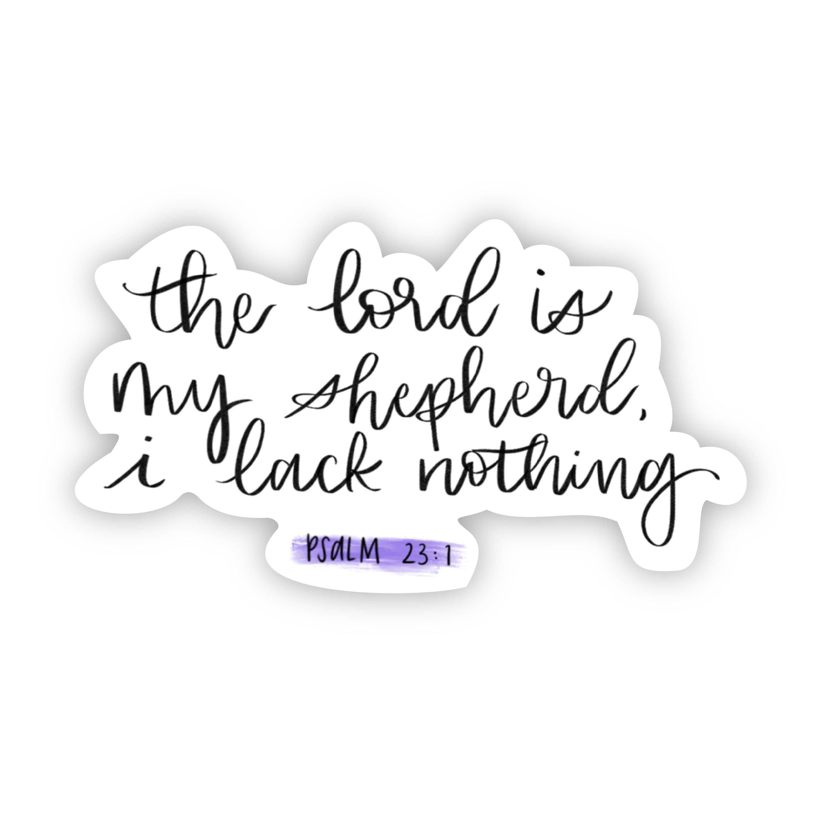  the lord is my shepherd, I lack nothing、mySite、elrpsem3k