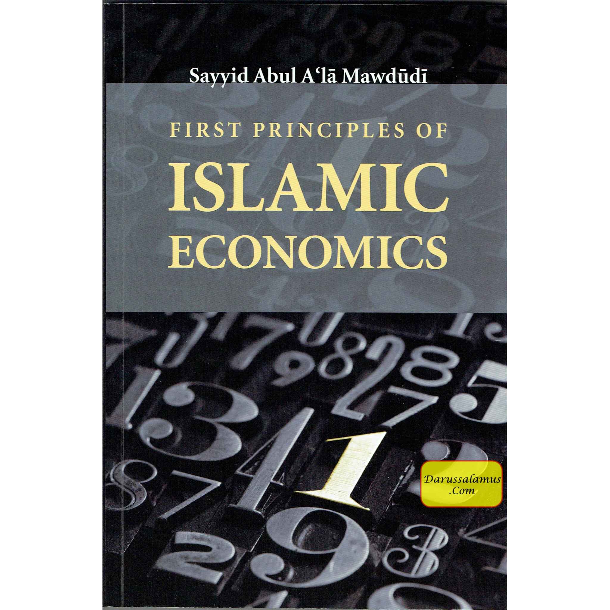 First Principles of Islamic Economics By Sayyid Abul A'la Mawdudi、mySite、topwebapps