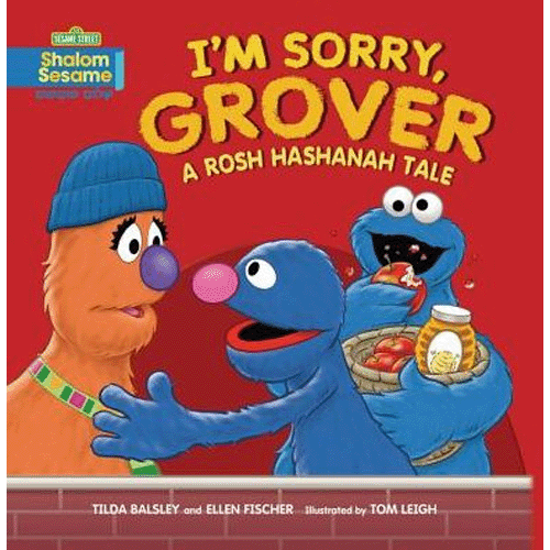 I'm Sorry, Grover - A Rosh Hashanah Tale by Ellen Fischer & Tilda Balsley、mySite、topwebapps