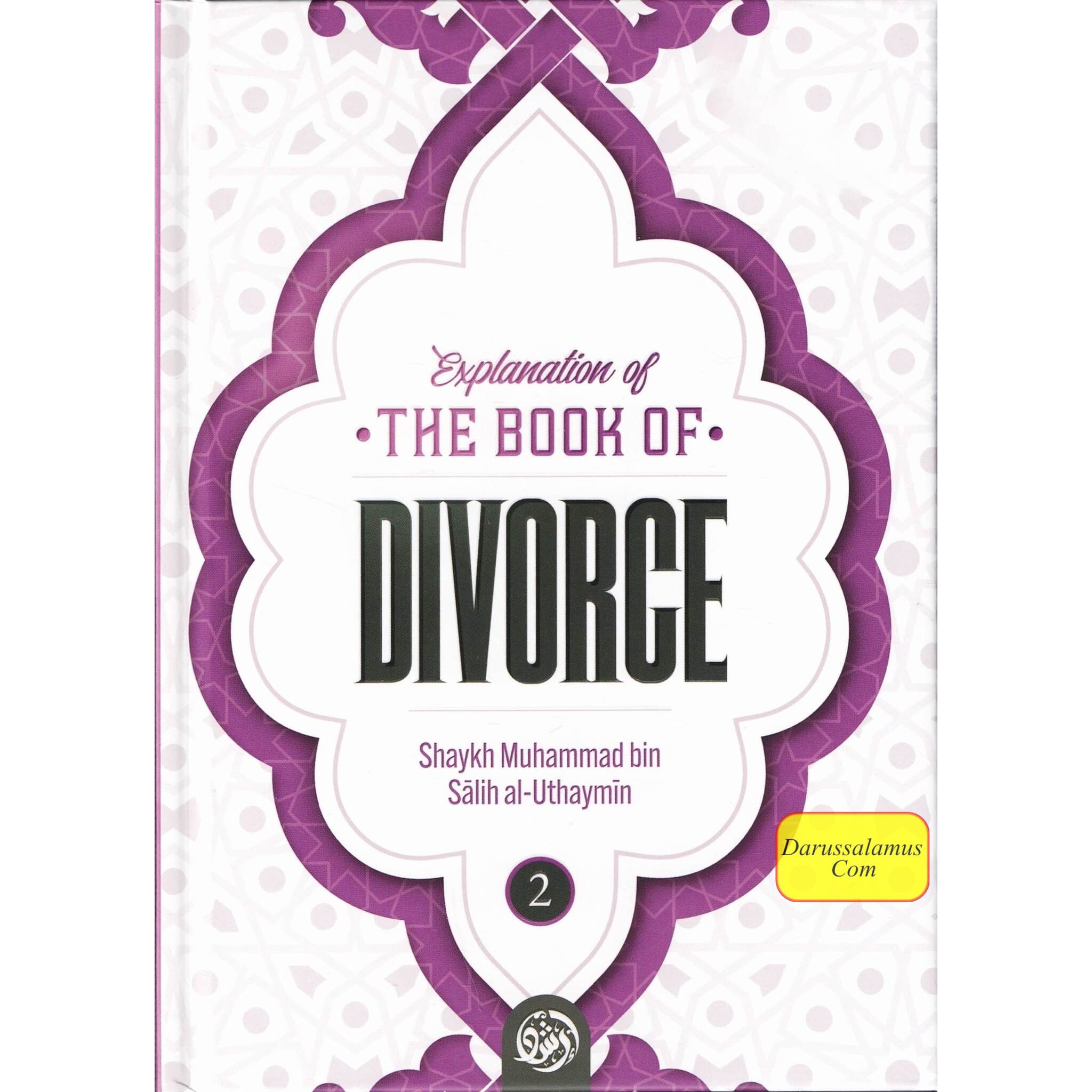 Explanation of the Book of Divorce (Part 2)By Shaykh Muhammad Bin Salih Al-Uthaymin、mySite、topwebapps