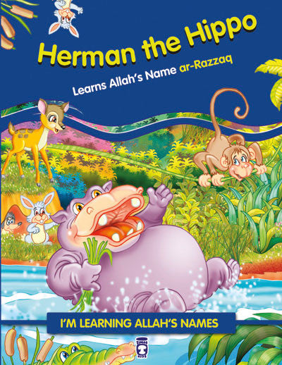 Im Learning the Names of Allah (I) - Herman The Hippo Learns Allah’s Name Ar-razzaq、mySite、topwebapps