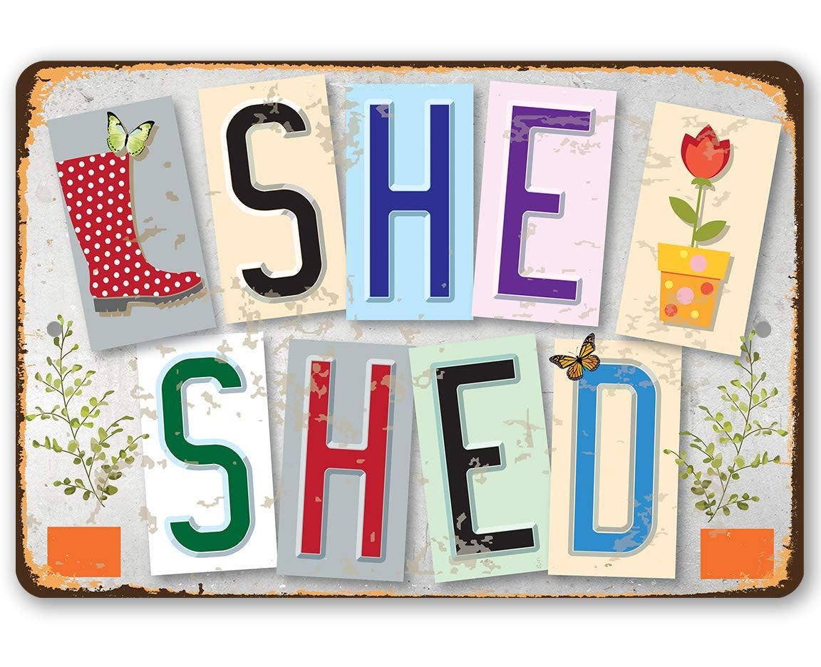 She Shed Metal Sign for Gardeners Made in the USA、mySite、g9winljtr