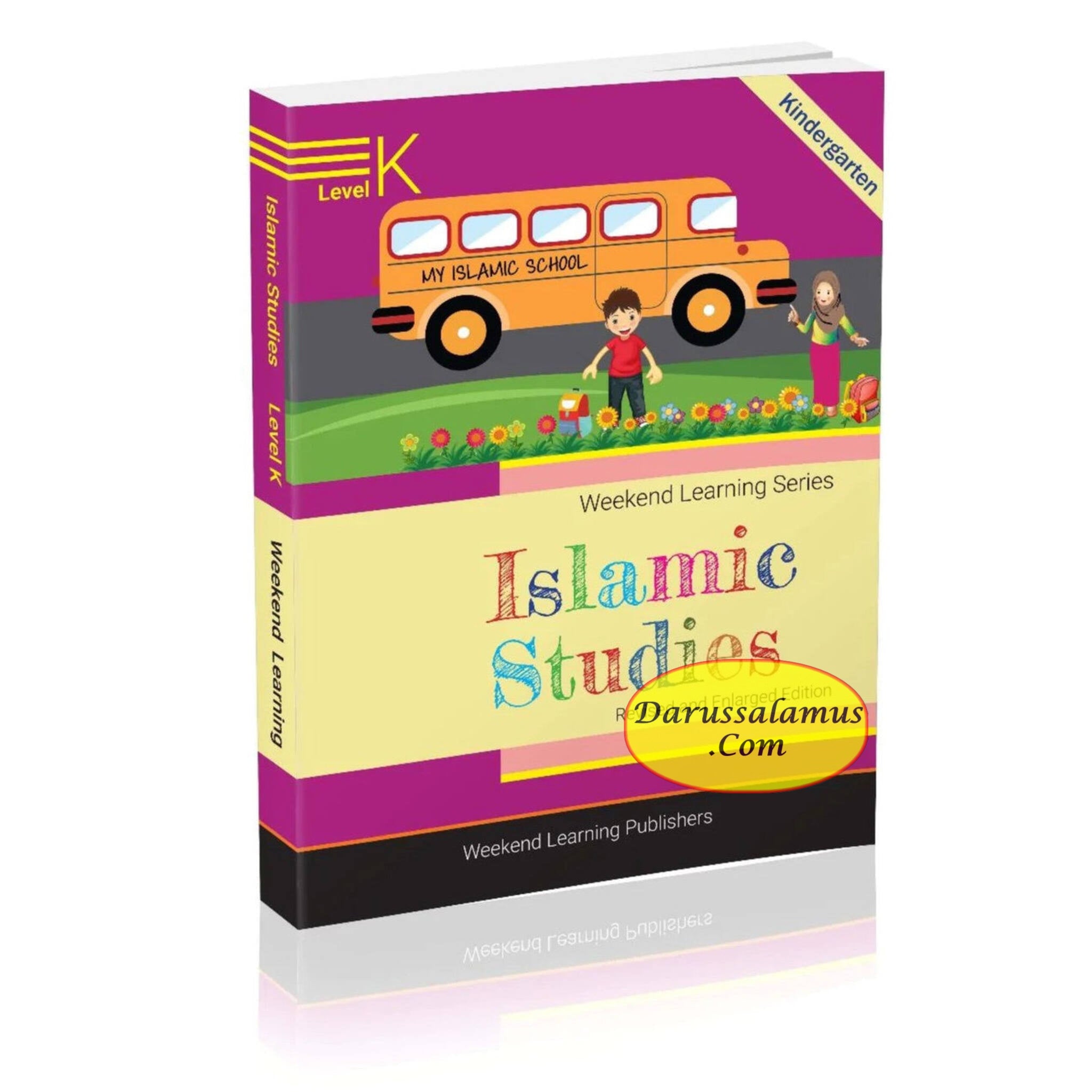 Islamic Studies Level K (Weekend Learning Series) By Husain A.Nauri、mySite、topwebapps