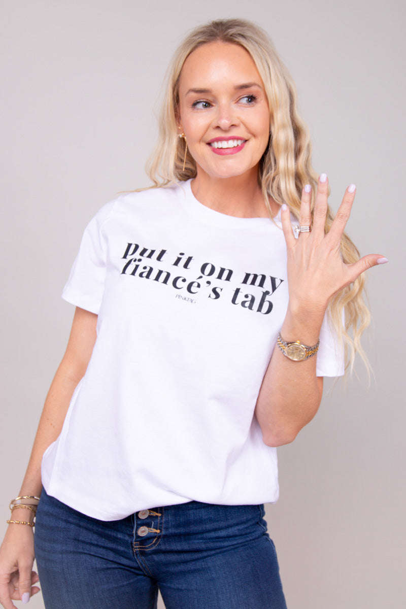 Put It On My Fianc茅's Tab Graphic Tee、mySite、hinf8tx79