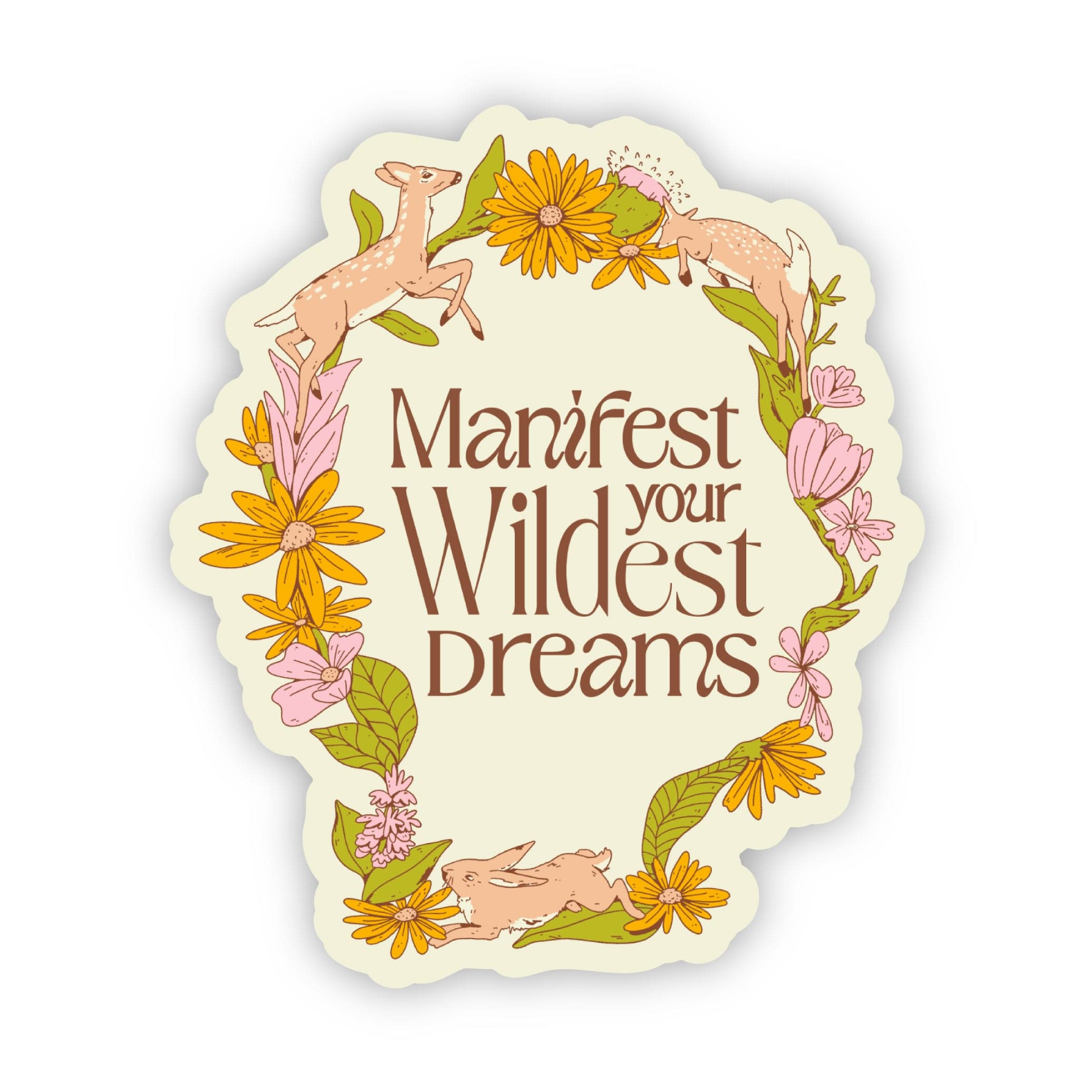  Manifest Your Wildest Dreams Sticker、mySite、ghnorth