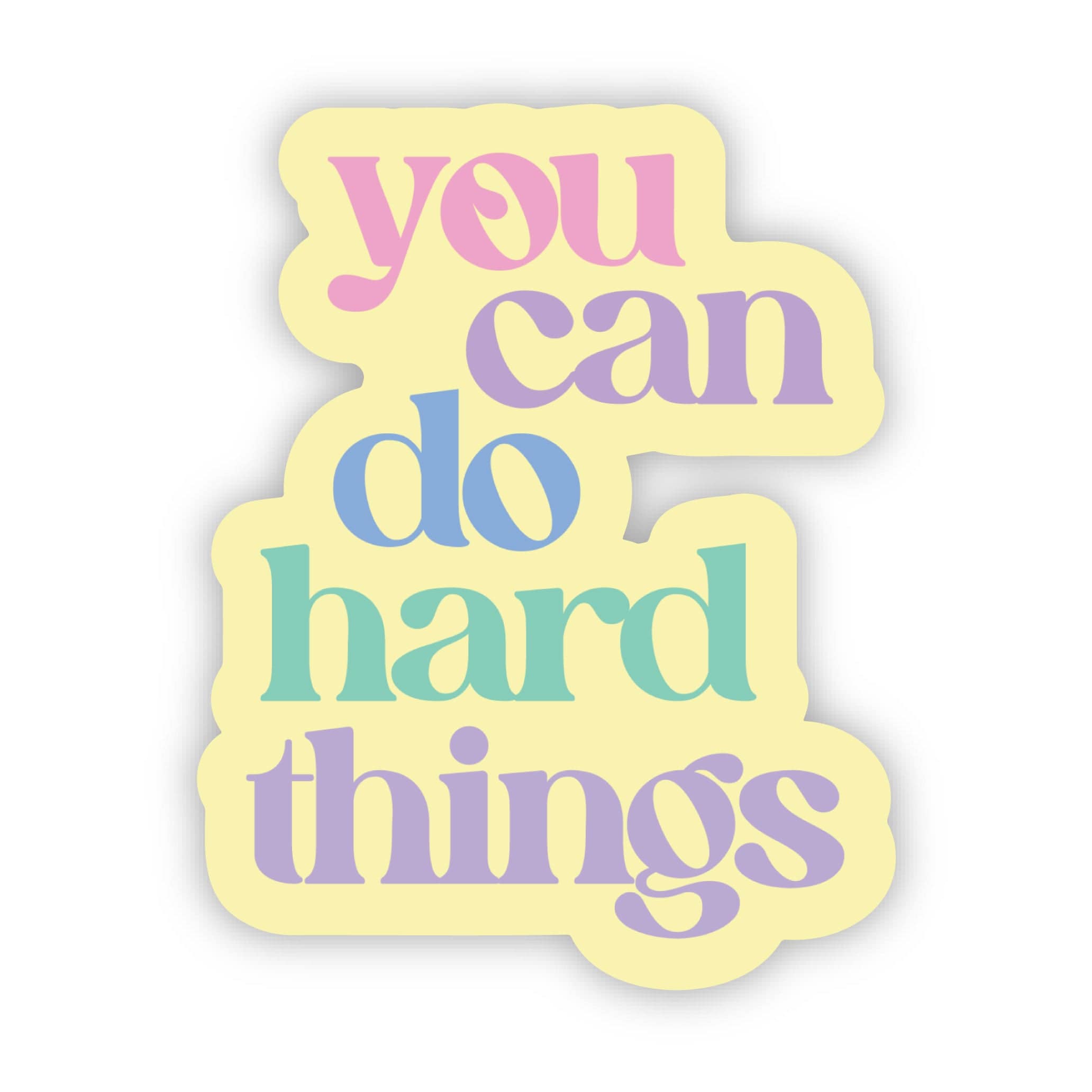  You can do hard things Inspirational Quote Sticker、mySite、ghnorth