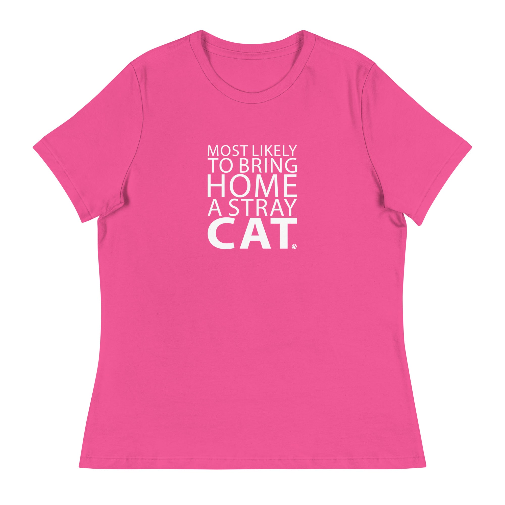 Most Likely To Bring Home A Stray Cat Women's Relaxed T-Shirt、mySite、camillekostekn