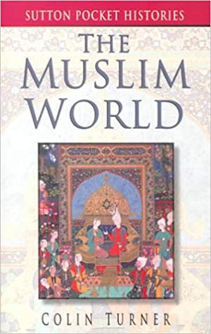The Muslim World (Sutton Pocket Histories)、mySite、topwebapps