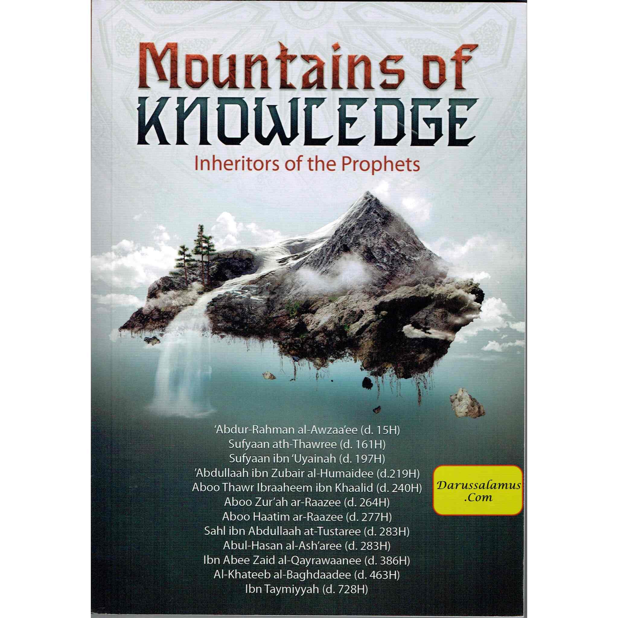 Mountain of knowledge Inheritors Of The Prophets By Abu Talhah Dawood Burbank、mySite、topwebapps